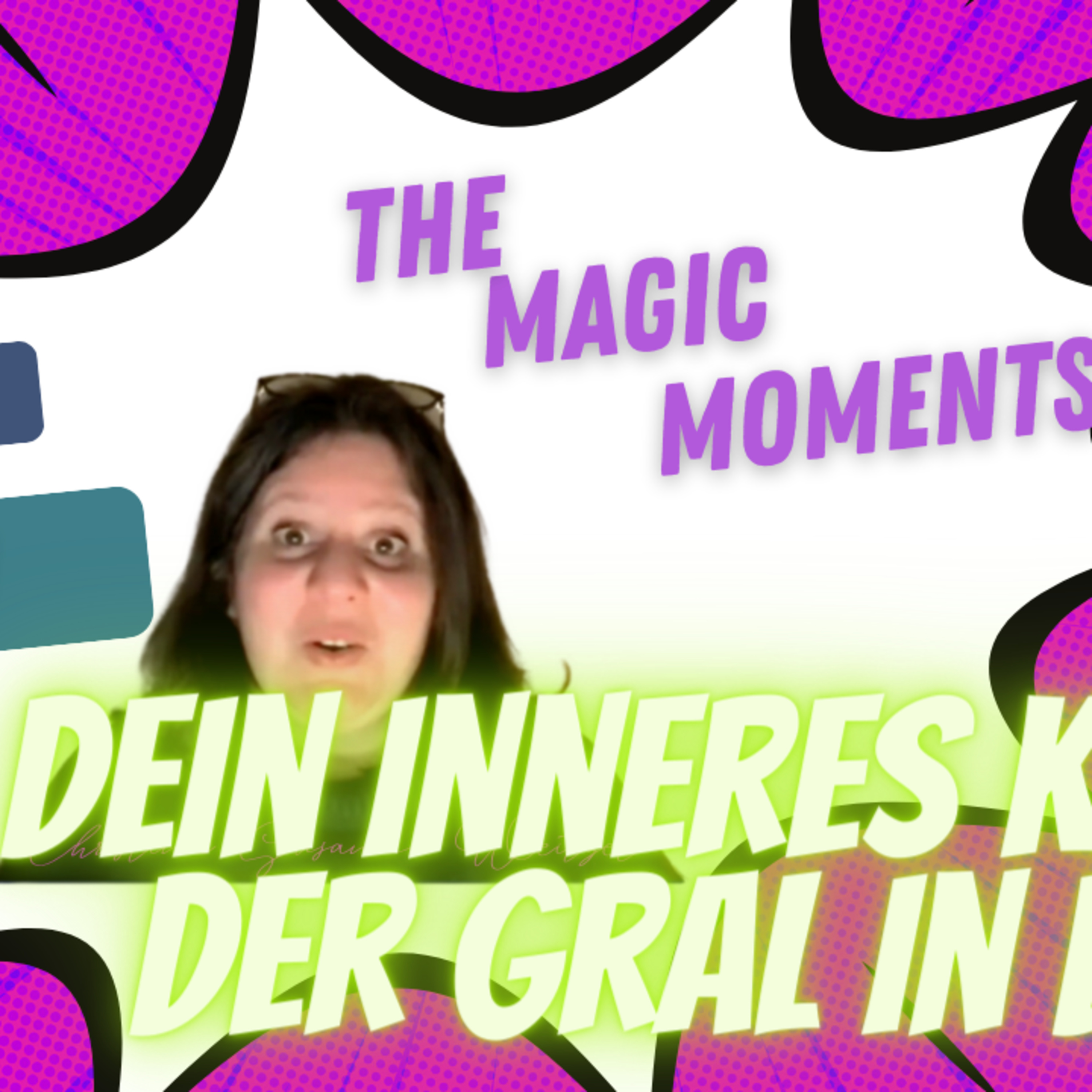 The Magic Moments - Channeling - Christina Susanne Weitzel