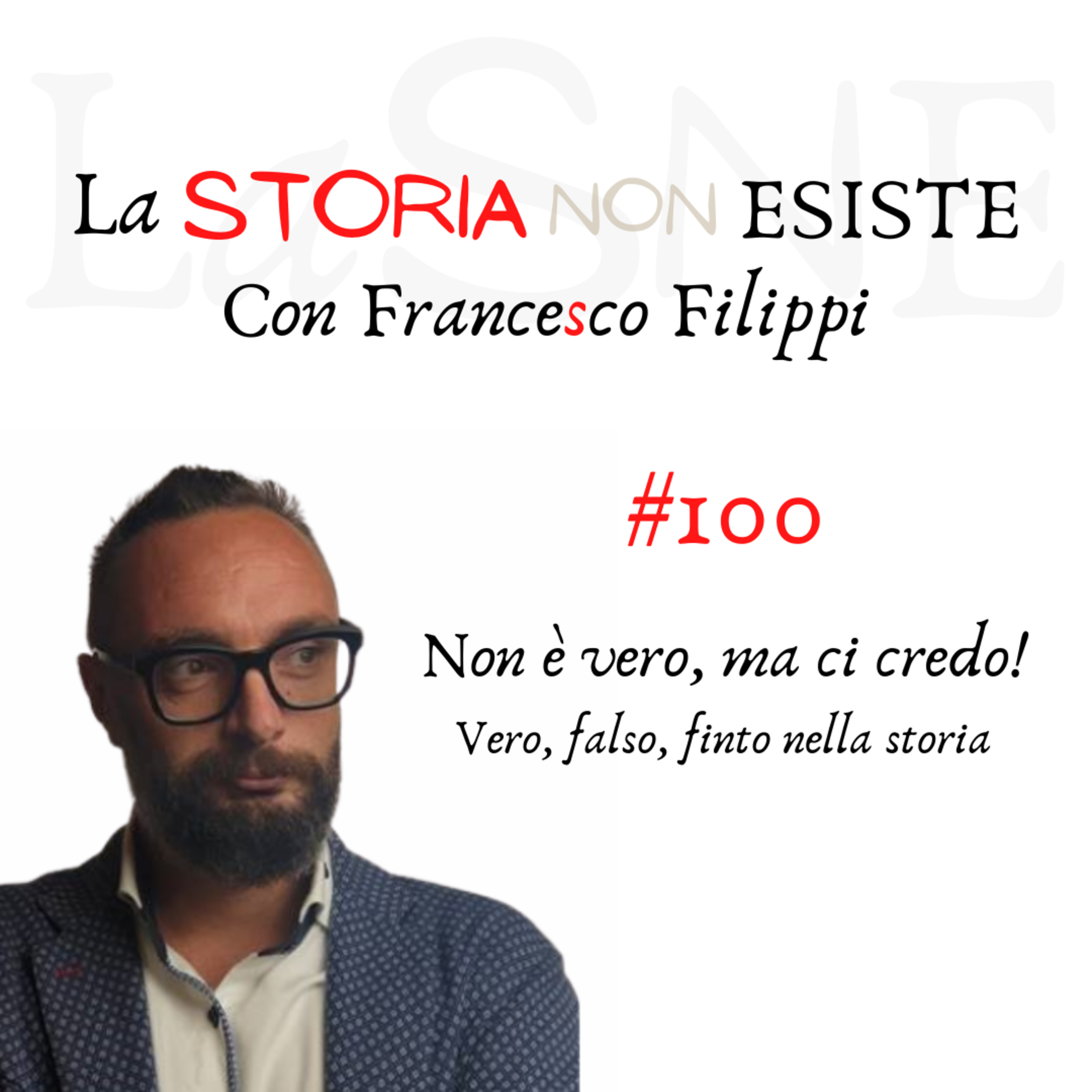 La Storia Non Esiste