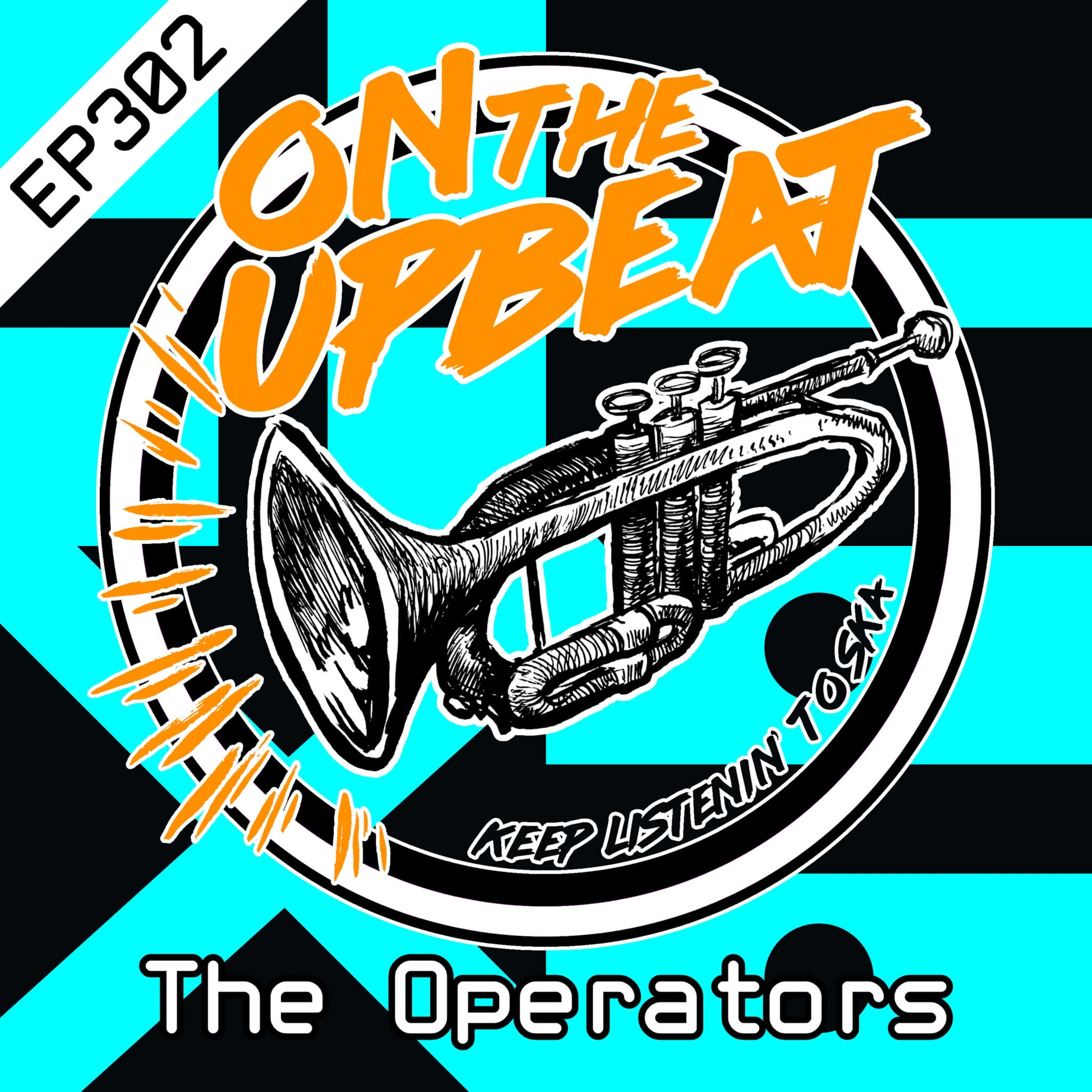 The Operators (EP.302) episode artwork