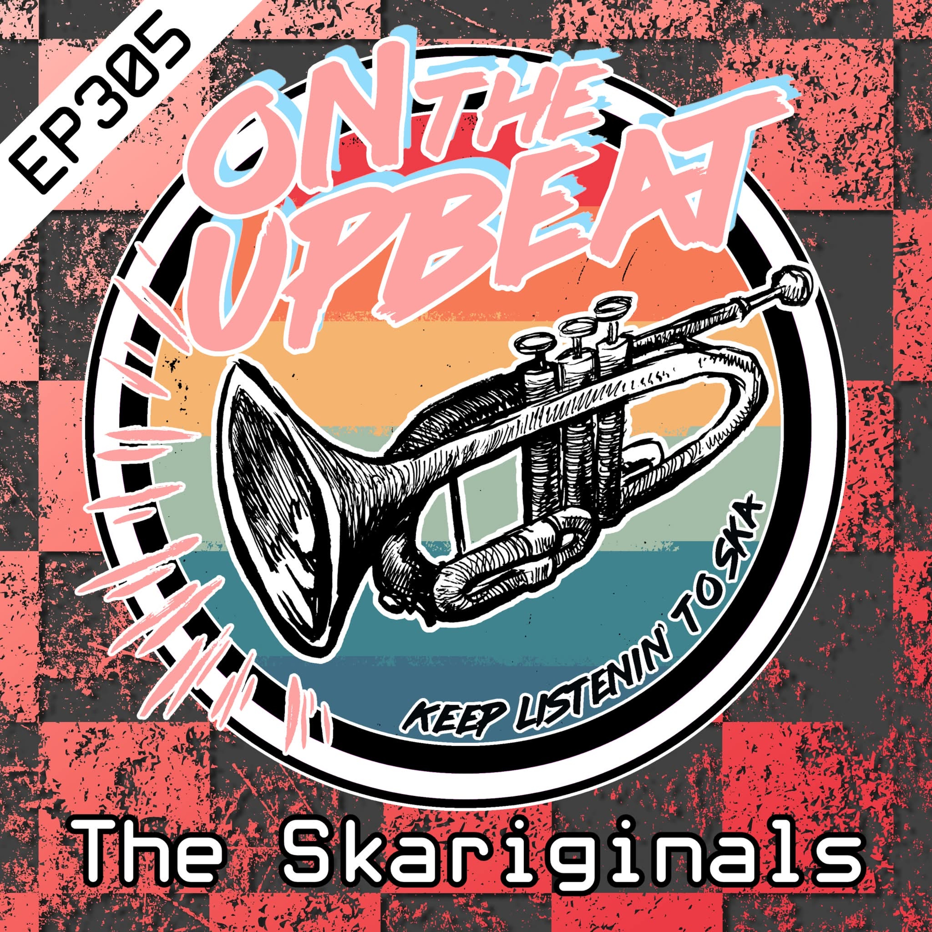 The Skariginals (EP.305) episode artwork