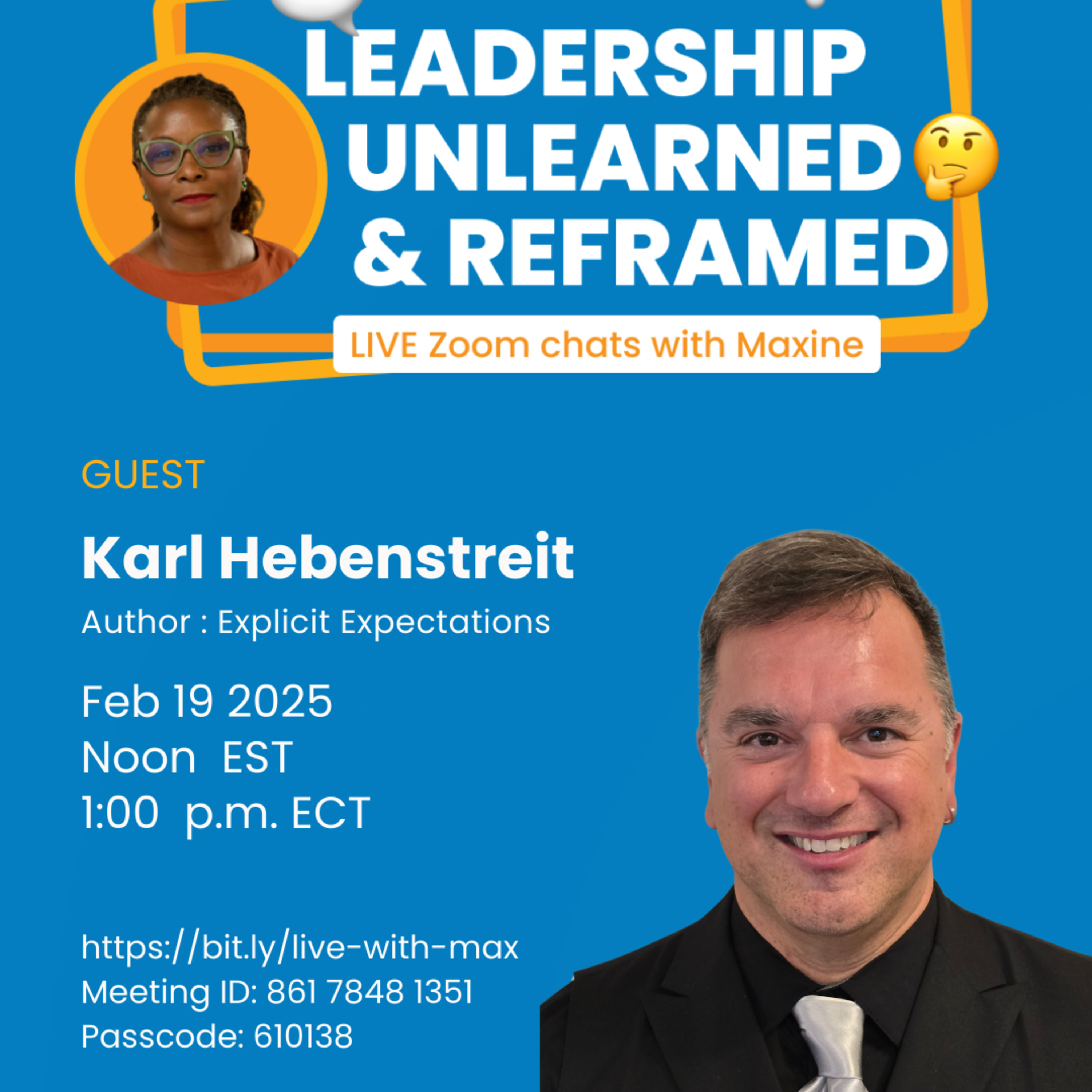 LEADERSHIP UNLEARNED ( and Reframed)