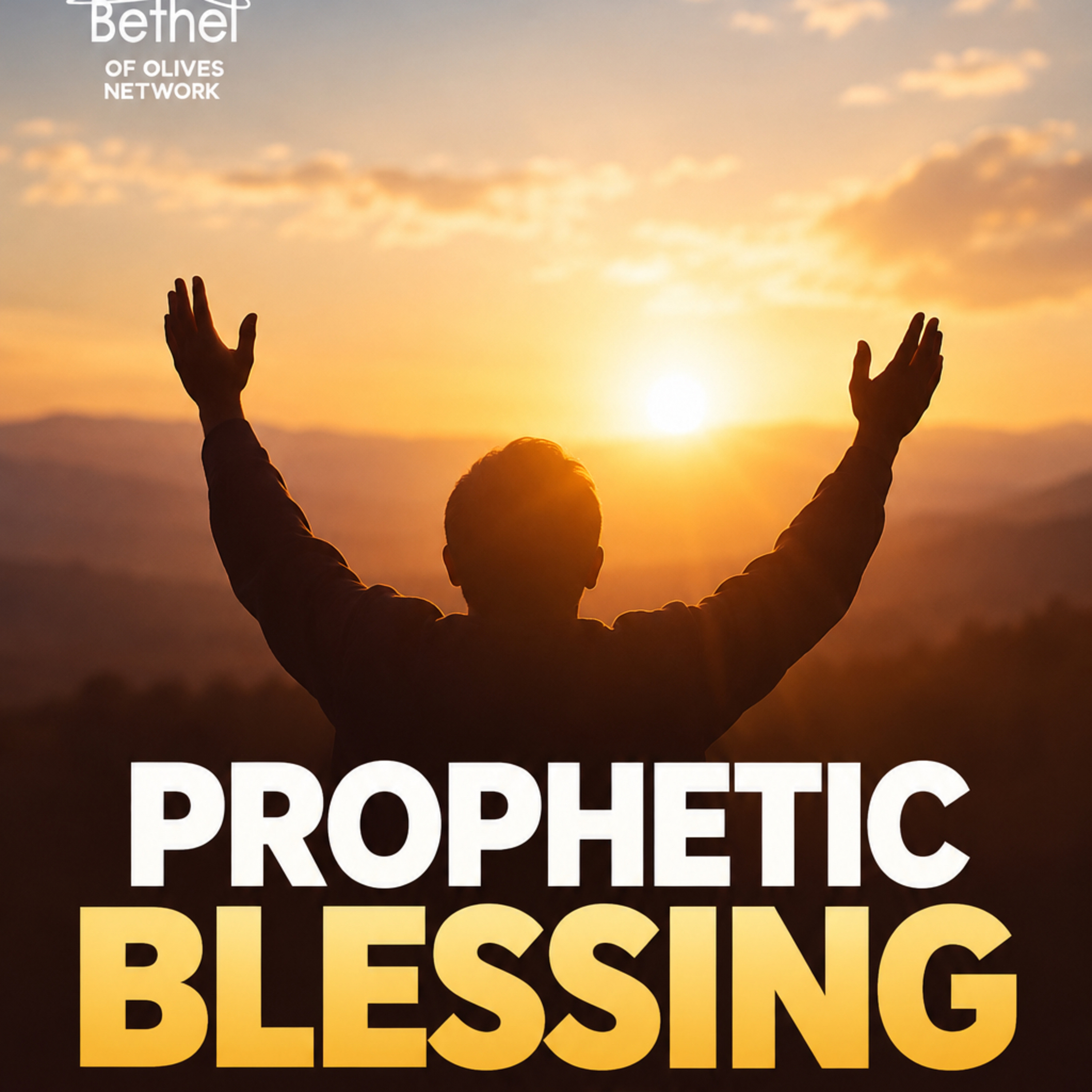 PROPHETIC BLESSING episode artwork