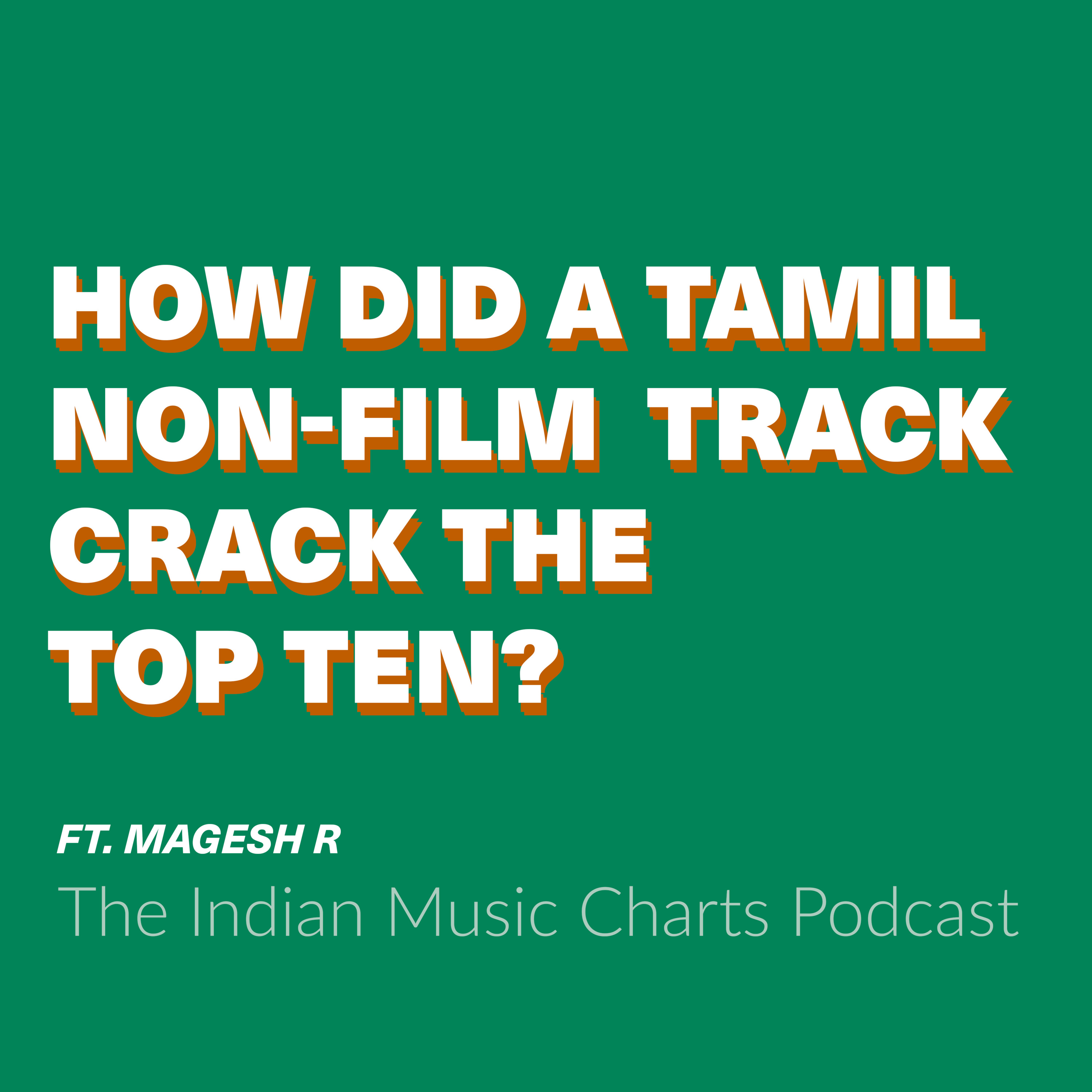 How did a Tamil non-film track crack the top ten?
