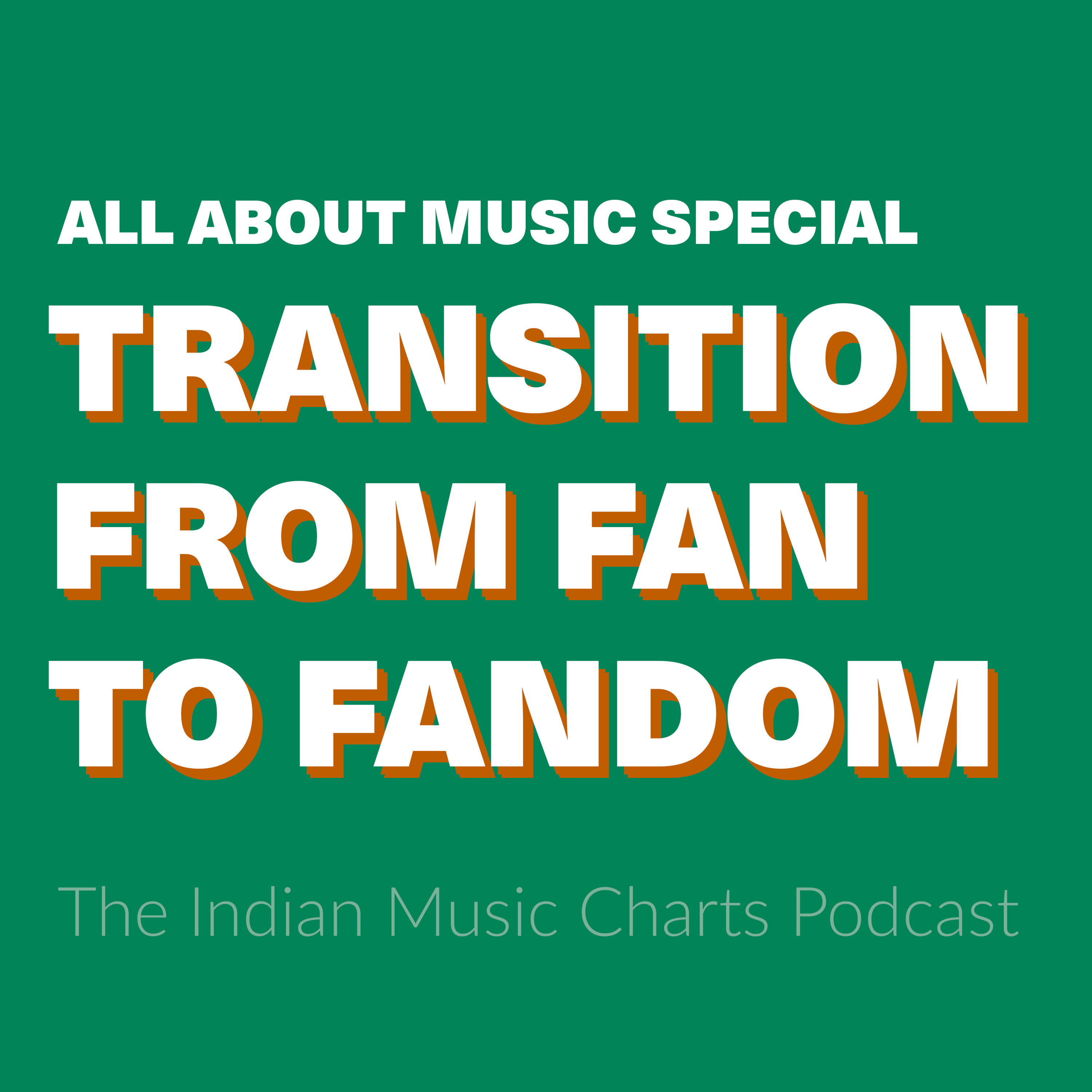 All About Music Special: Transition from Fan to Fandom (ft. Chaar Diwaari, Natasha Mahtani, Owen Roncon, Dhruvank Vaidya)