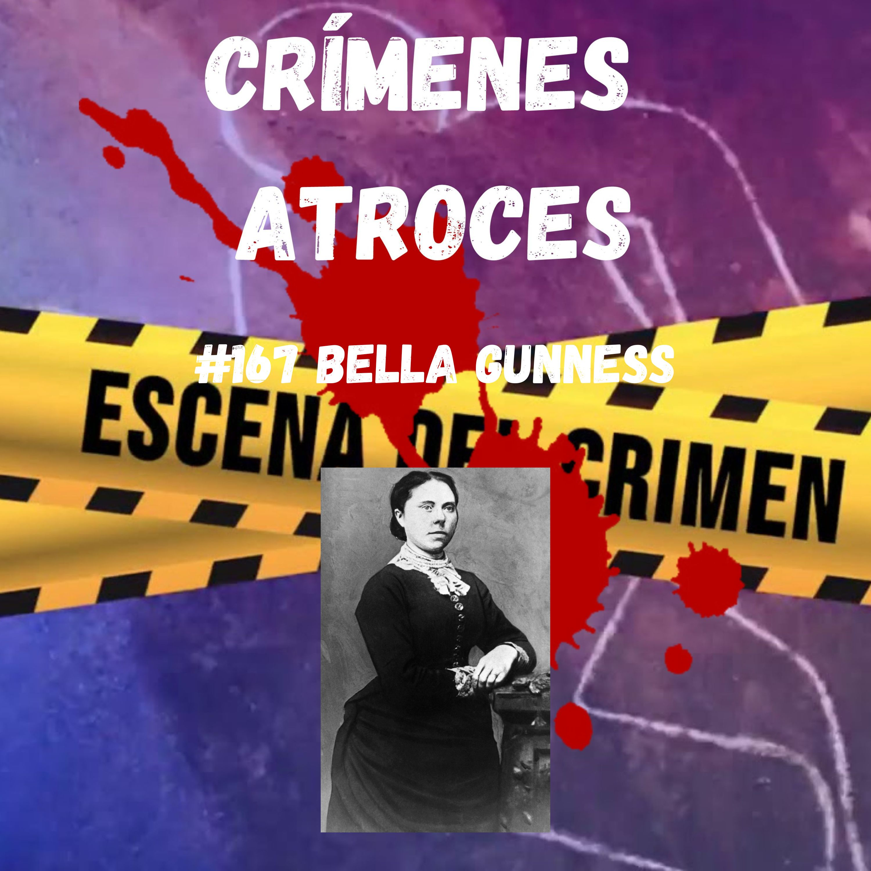 #167 Belle Gunness episode artwork