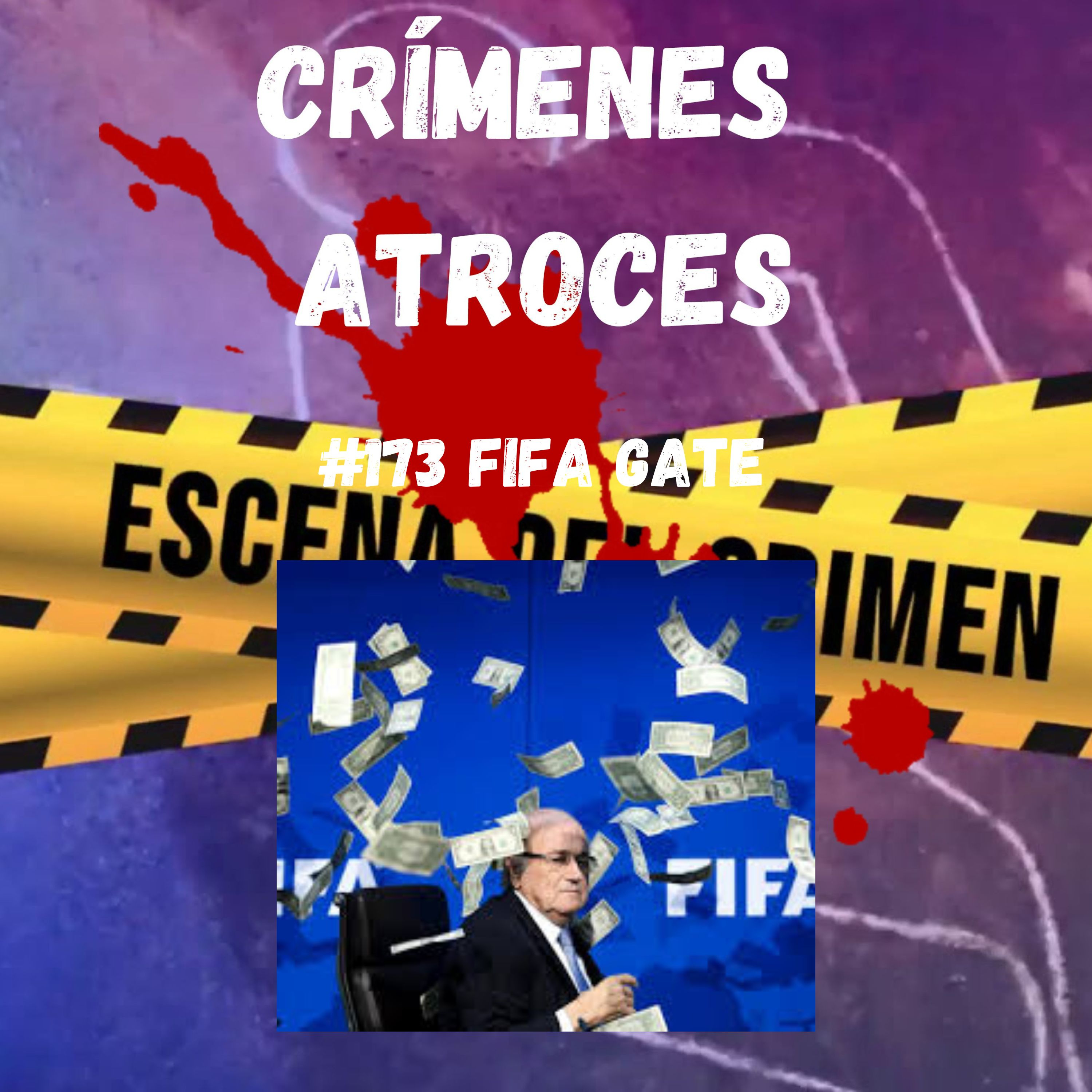 #173 FIFA Gate episode artwork