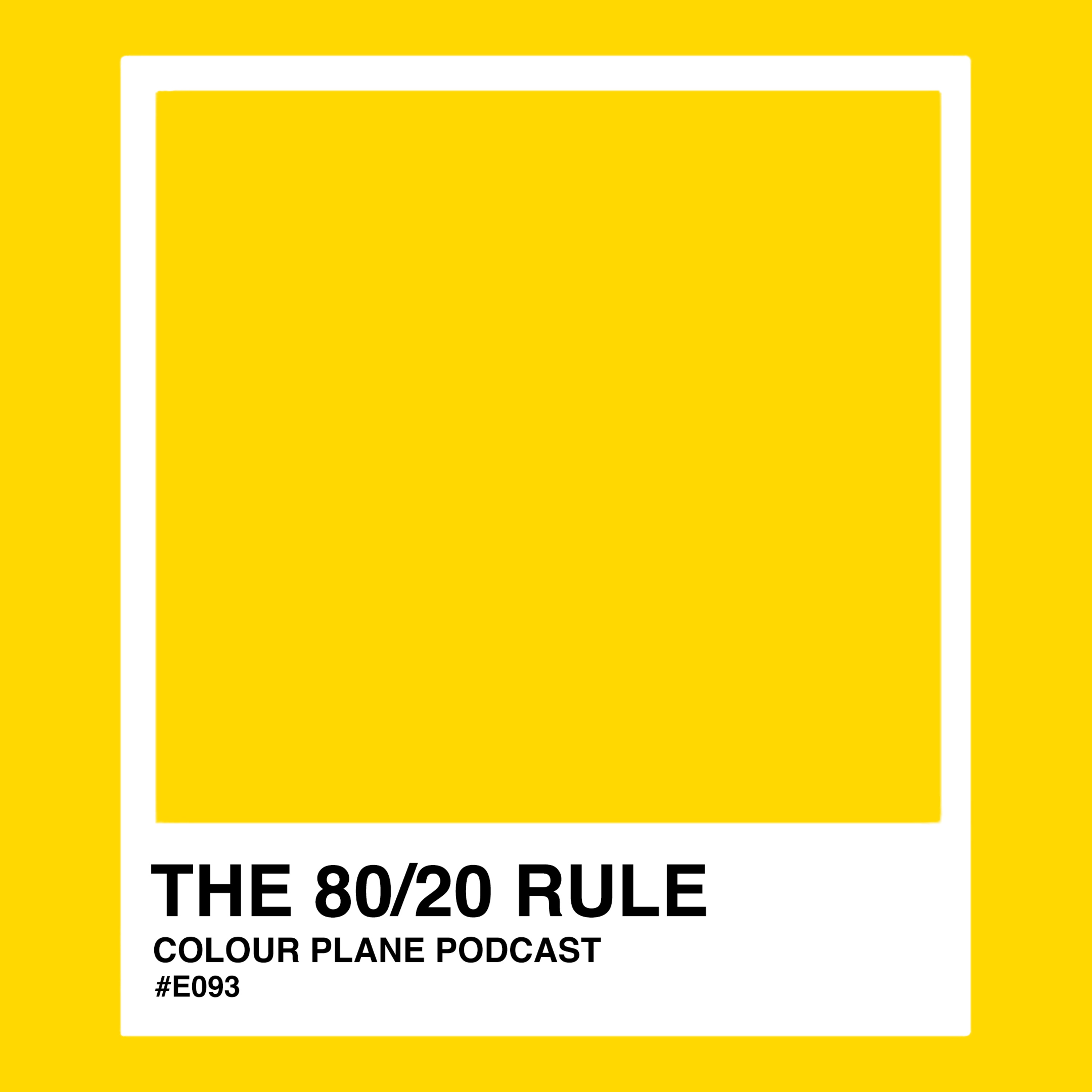 E094: How the 80/20 Rule Can Help You Thrive