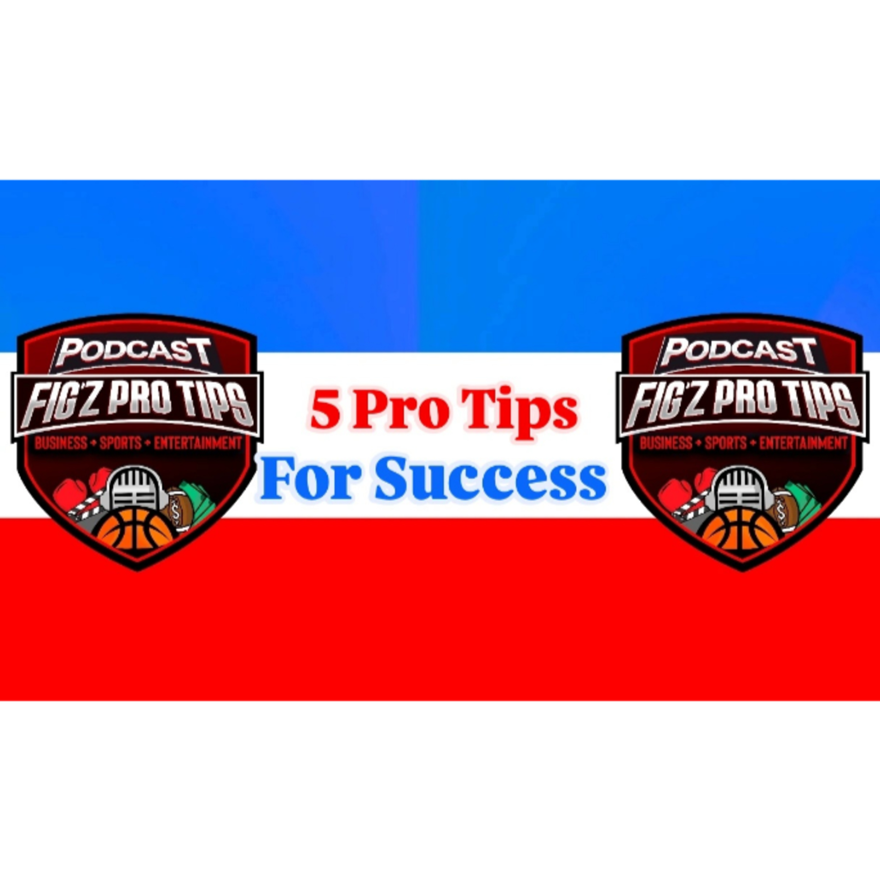 5 Pro Tips For Success #88