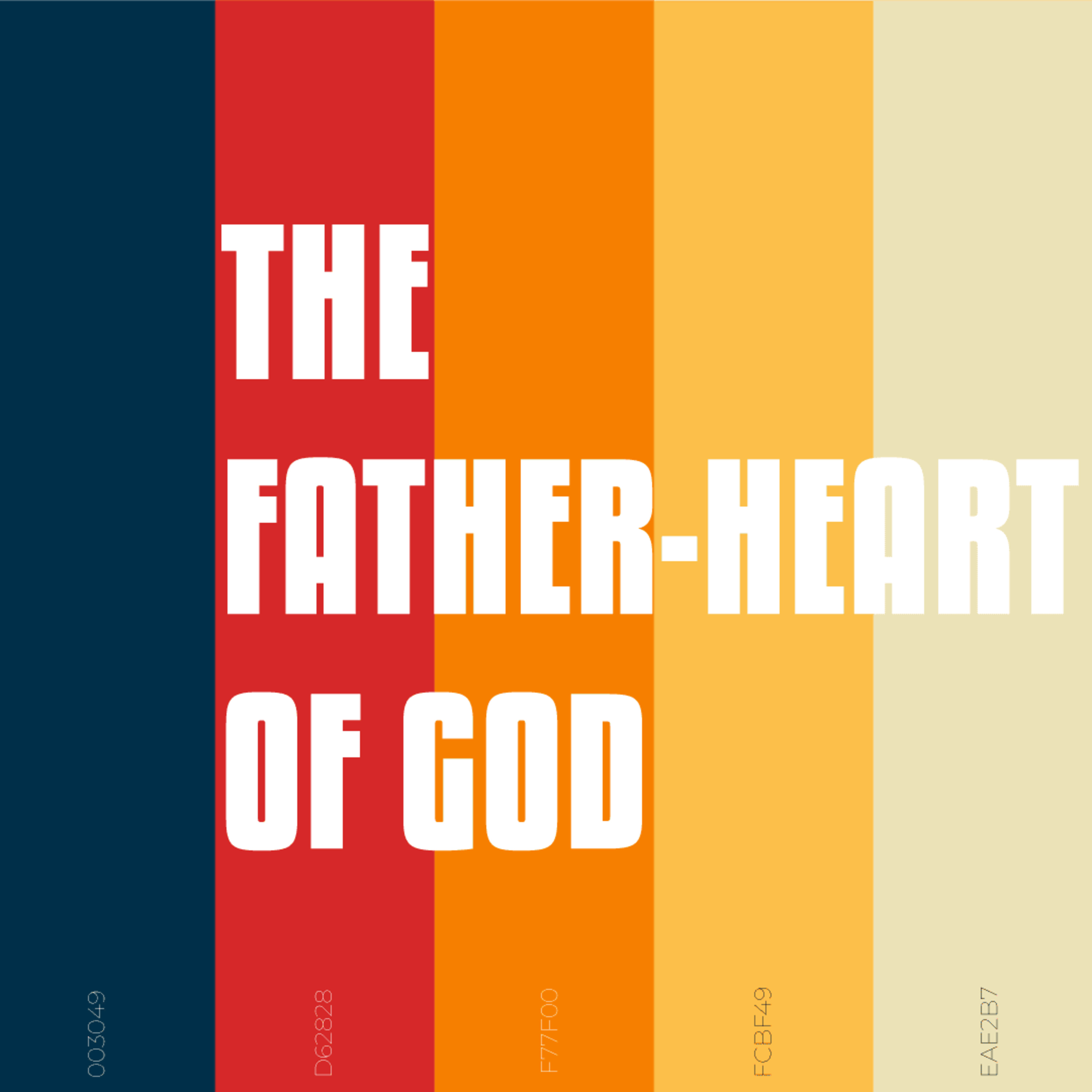 The Father-Heart of God