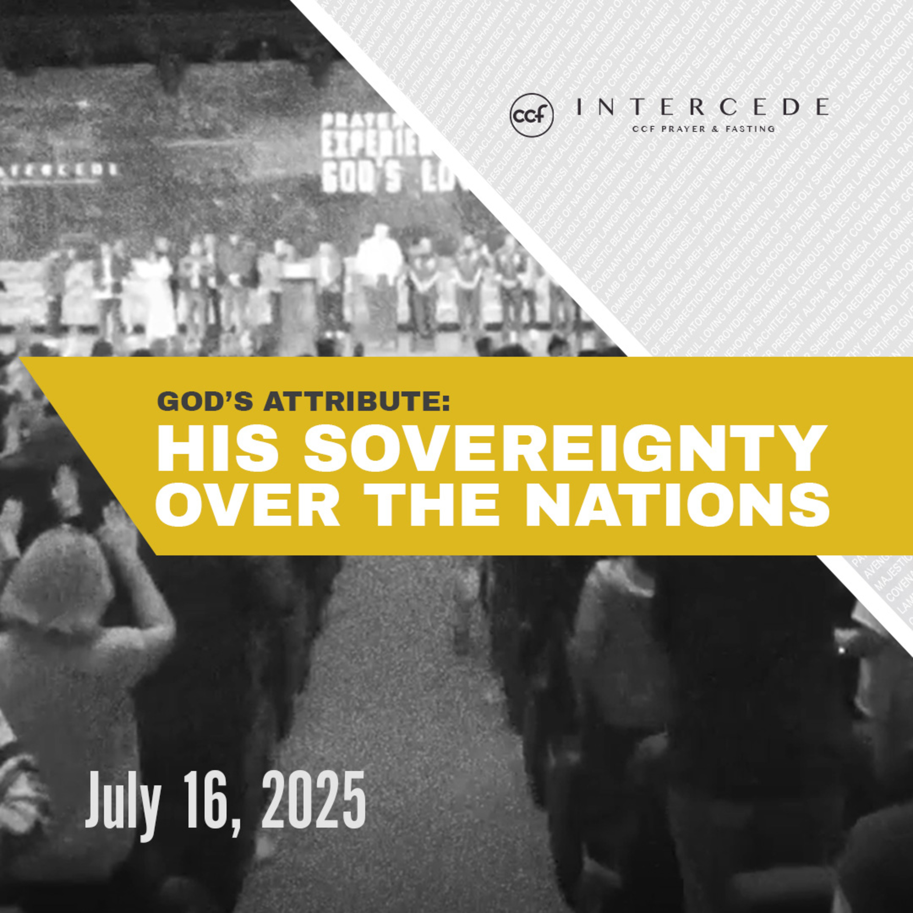 God's Attribute: His Sovereignty over the Nations | July 16, 2025