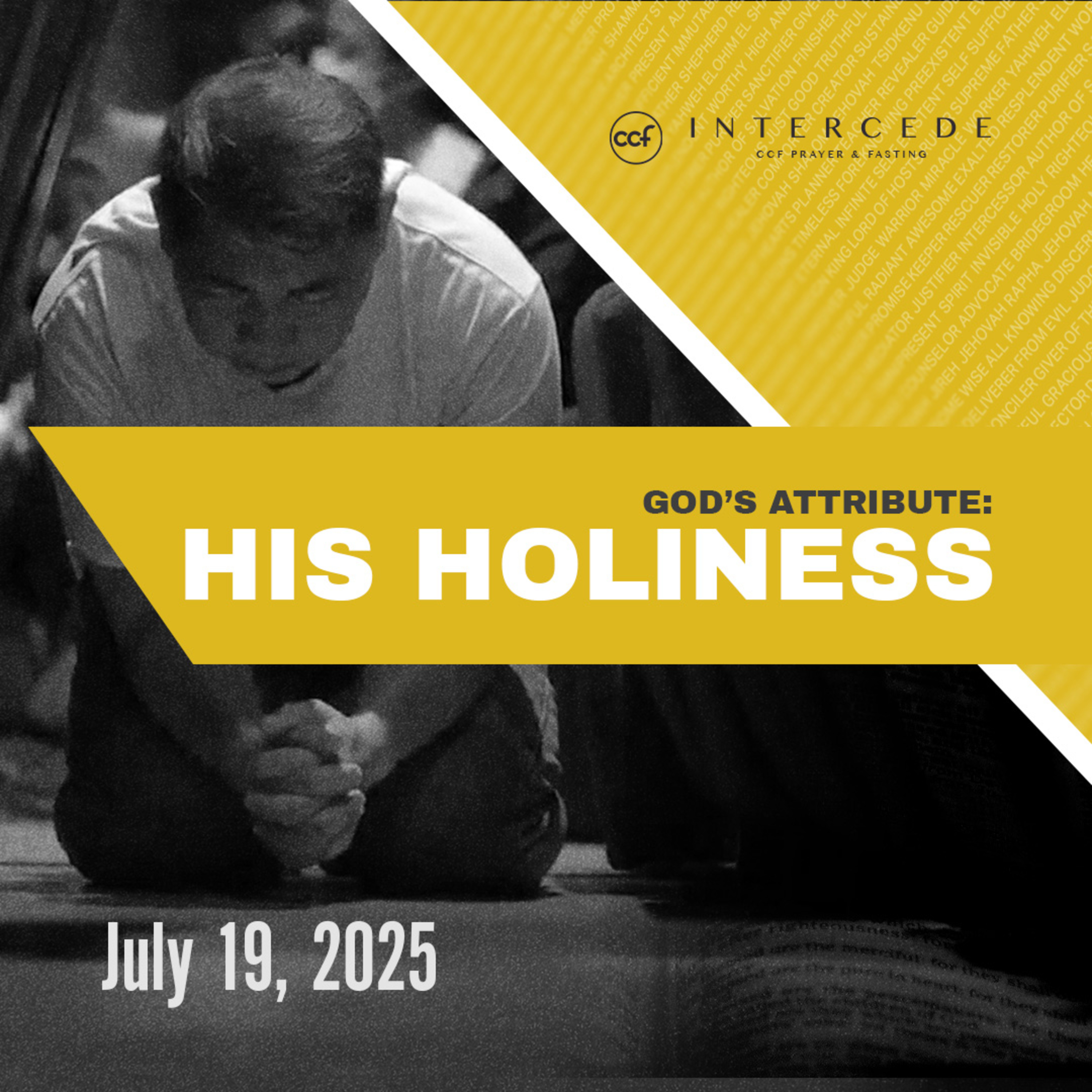 God's Attribute: His Holiness | July 19, 2025