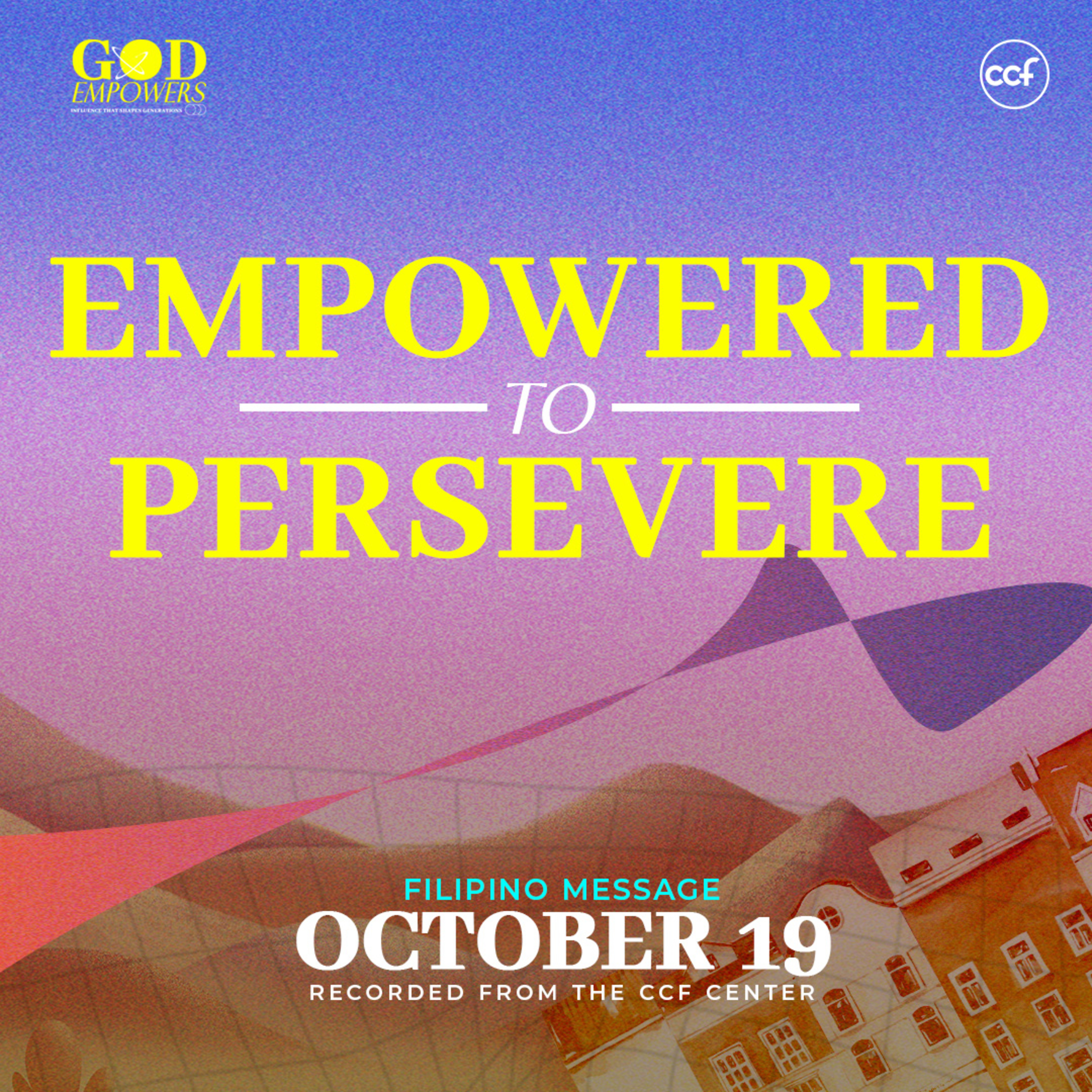 Empowered to Persevere | Marty Ocaya