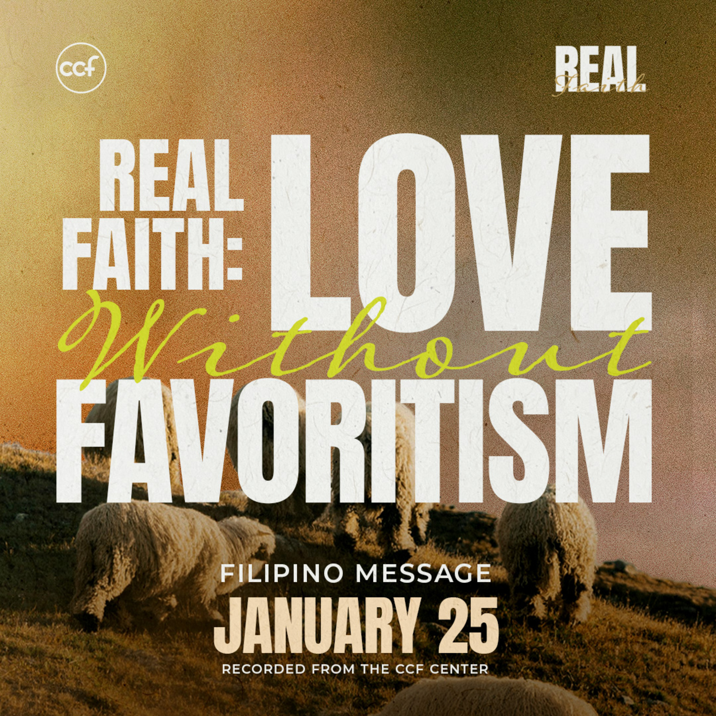 Real Faith Loves Without Favoritism | Bong Saquing | January 25, 2026