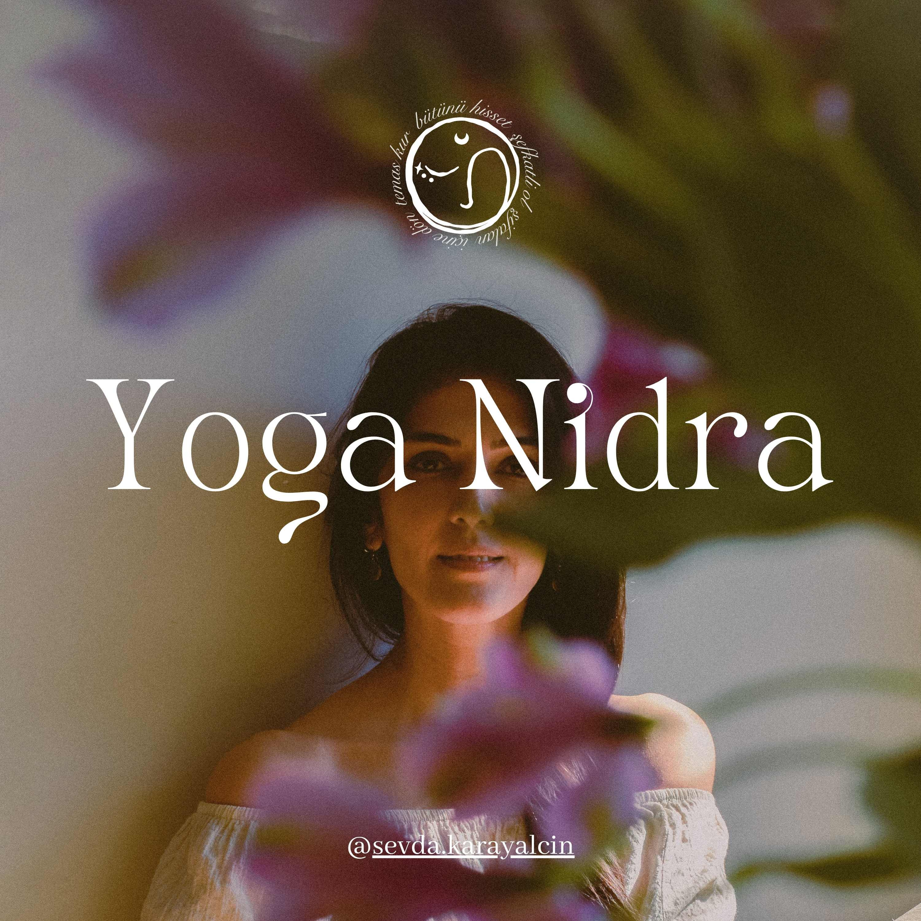 Yoga Nidra Podcast | Derin Gevşeme Sanatı