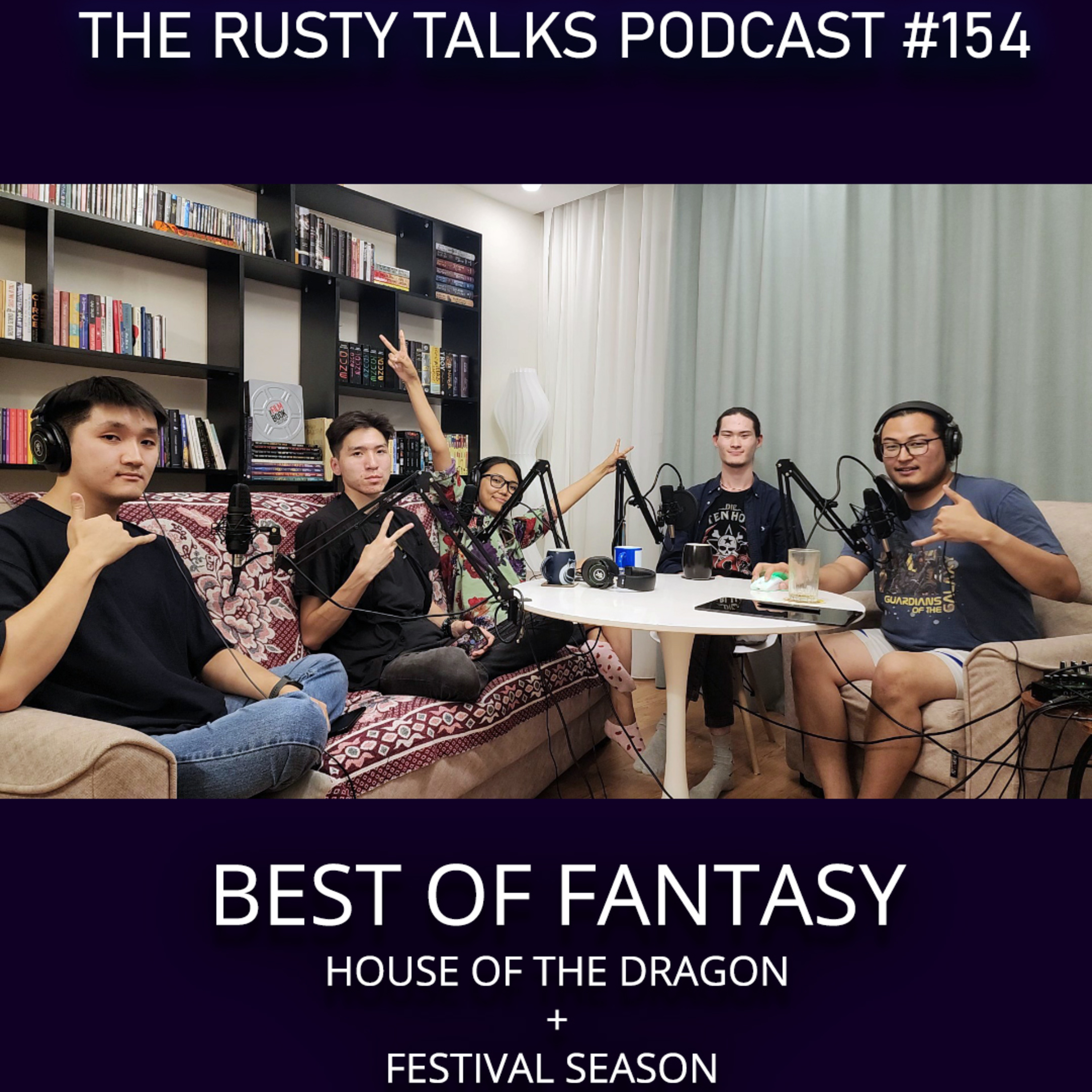 HotD & Best of Fantasy, Festival Season, Q&A - The Rusty Talks Podcast #154