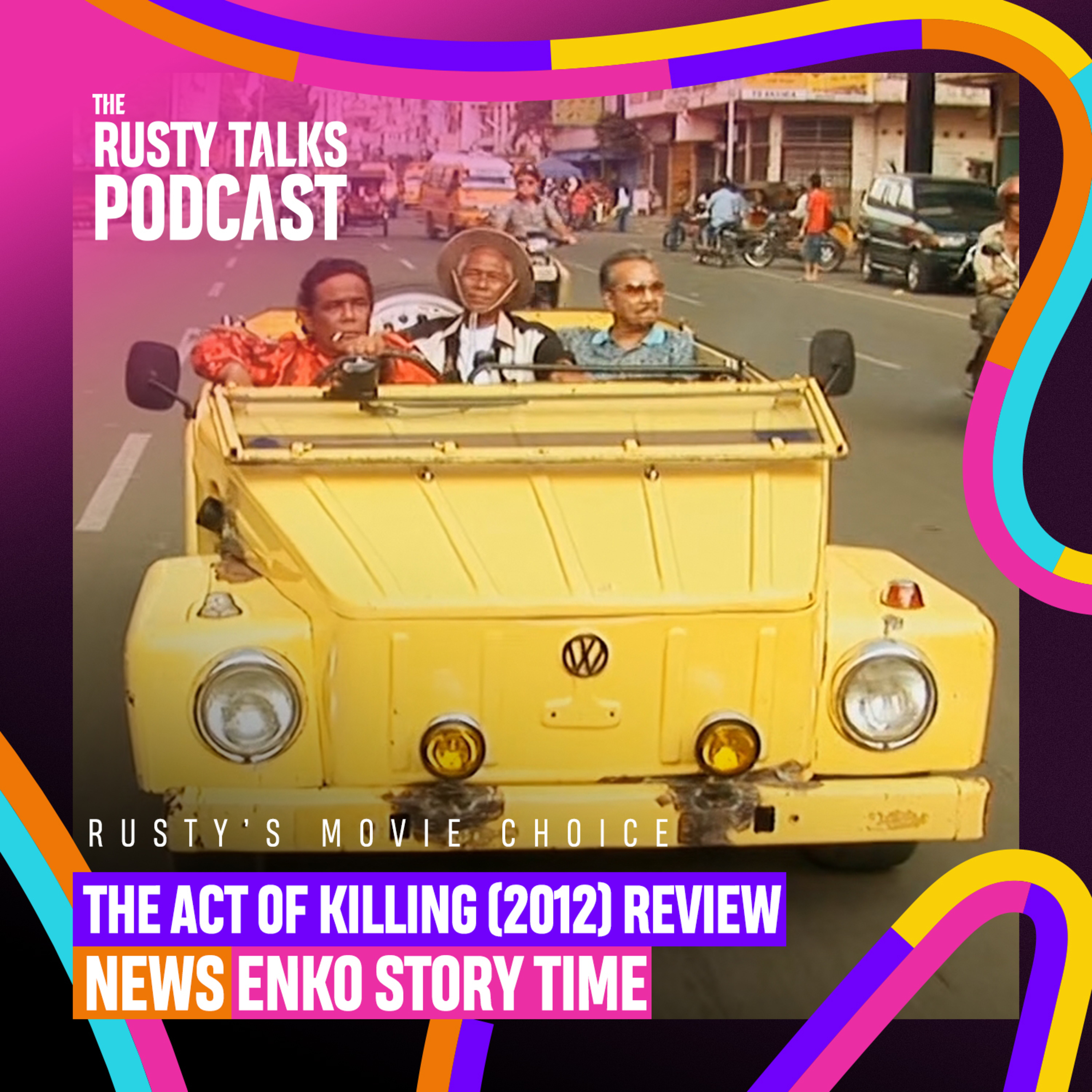The Act of Killing (2012) Review, News, Enko Story Time - The RTP #176