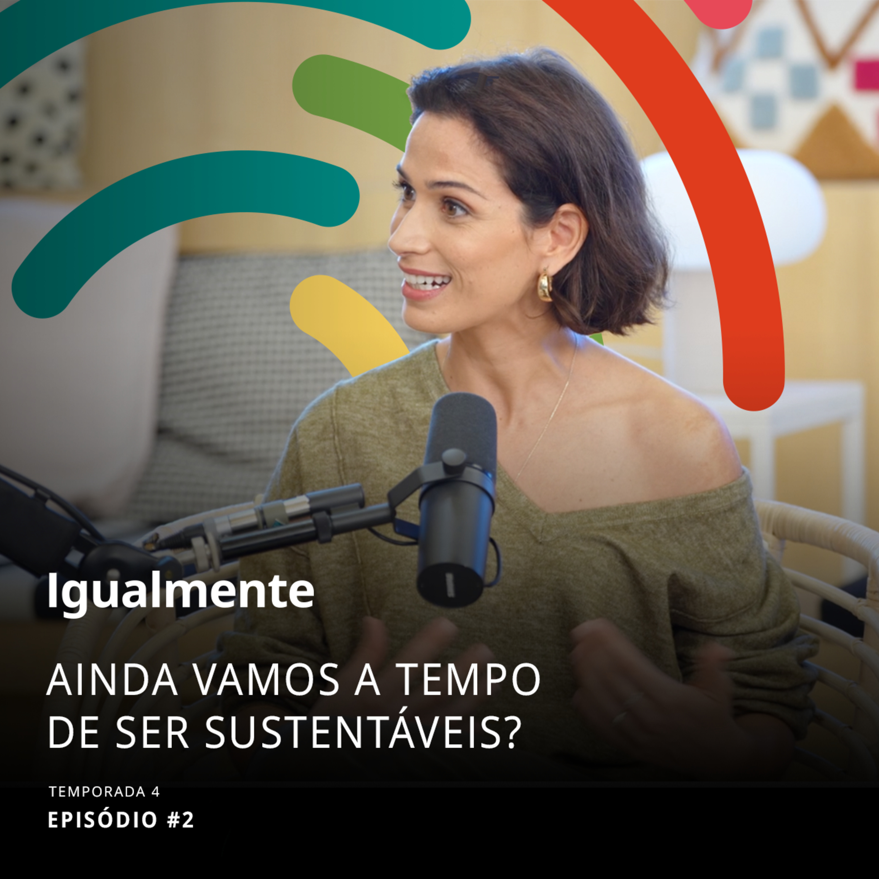 T4 Ep.2 - Ainda vamos a tempo de ser sustentáveis? episode artwork