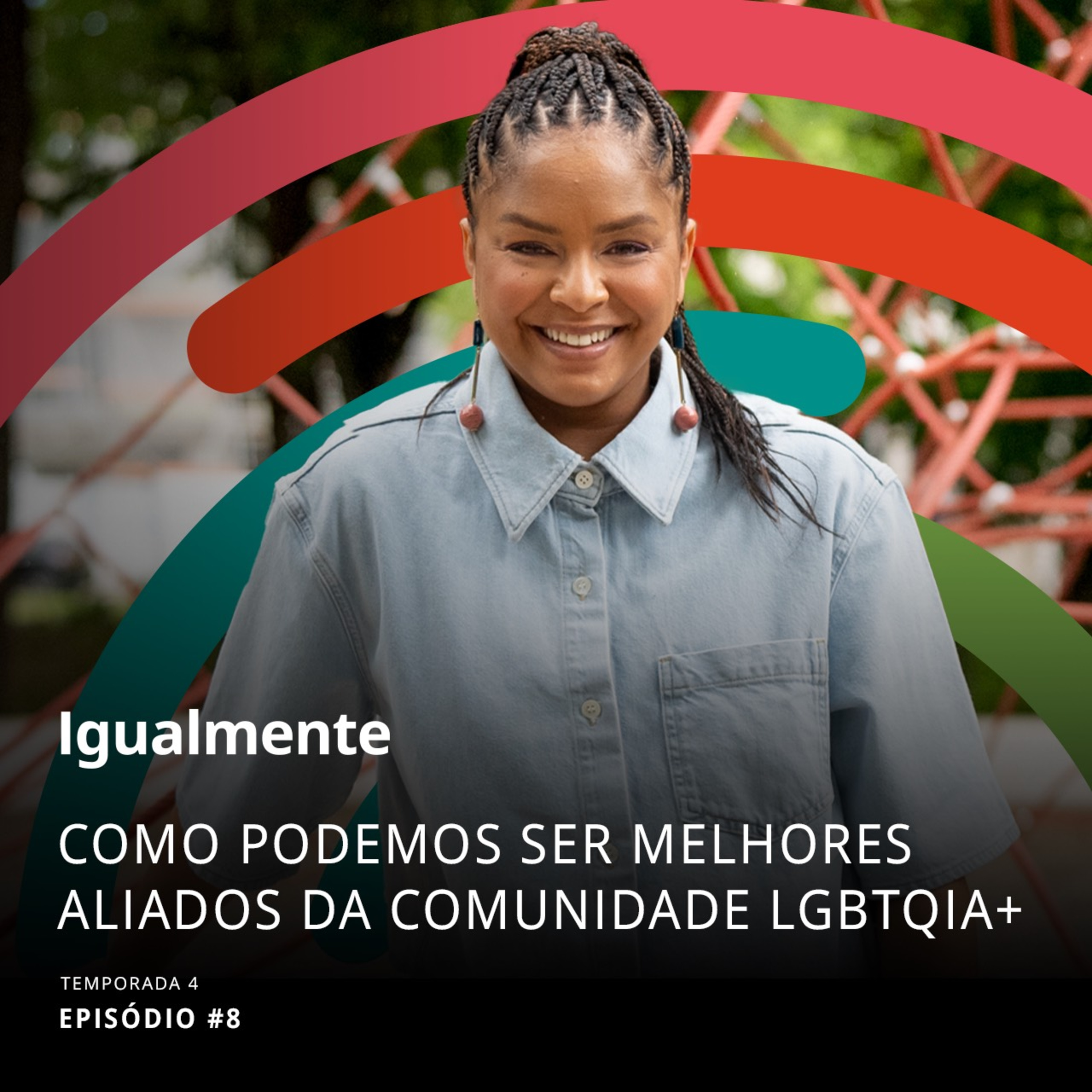 T4 Ep. 8 - Como ser um melhor aliado da comunidade LGBTQIA+ episode artwork