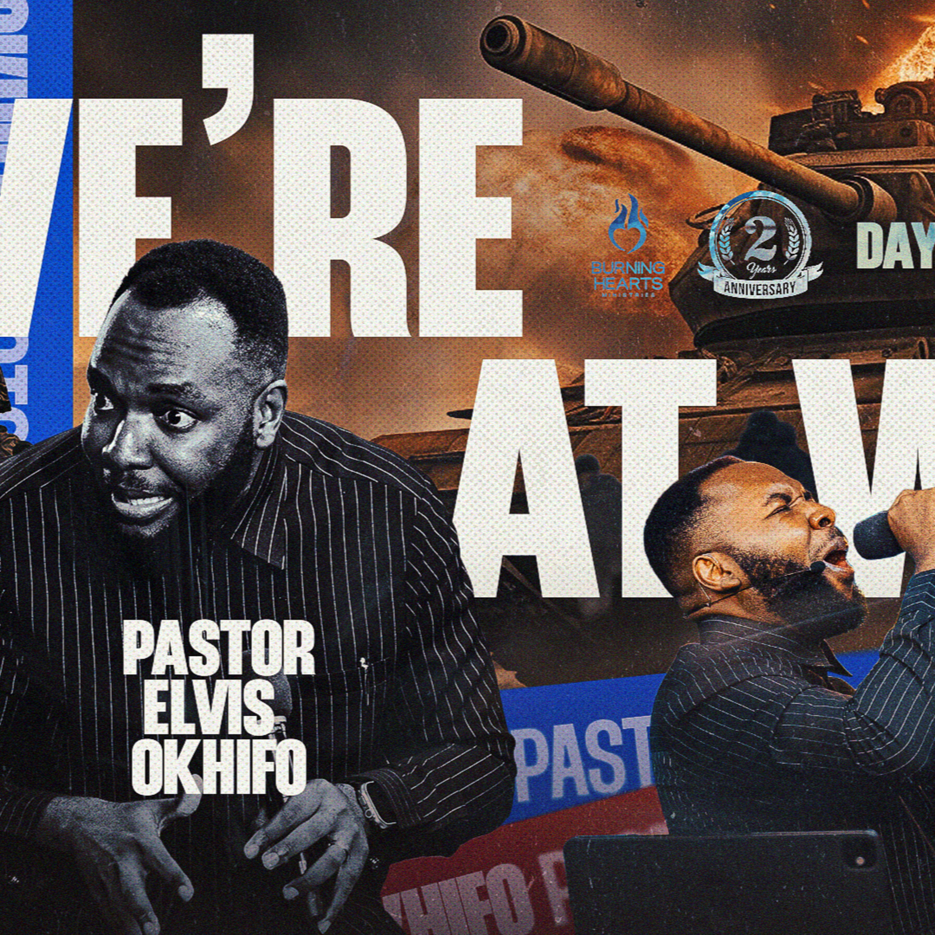 WE ARE AT WAR - PASTOR ELVIS OKHIFO