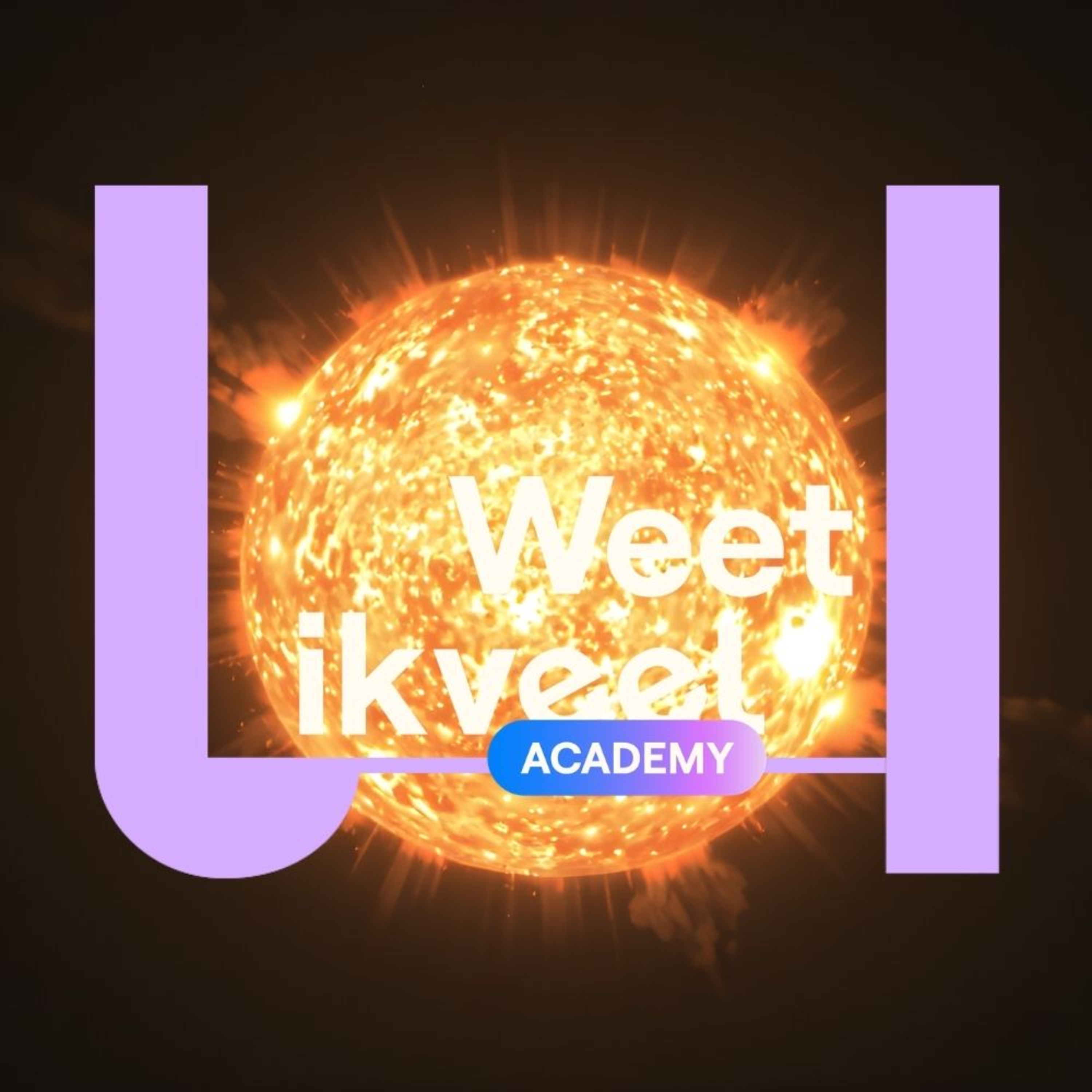 Weetikveel Academy | Zonnestormen