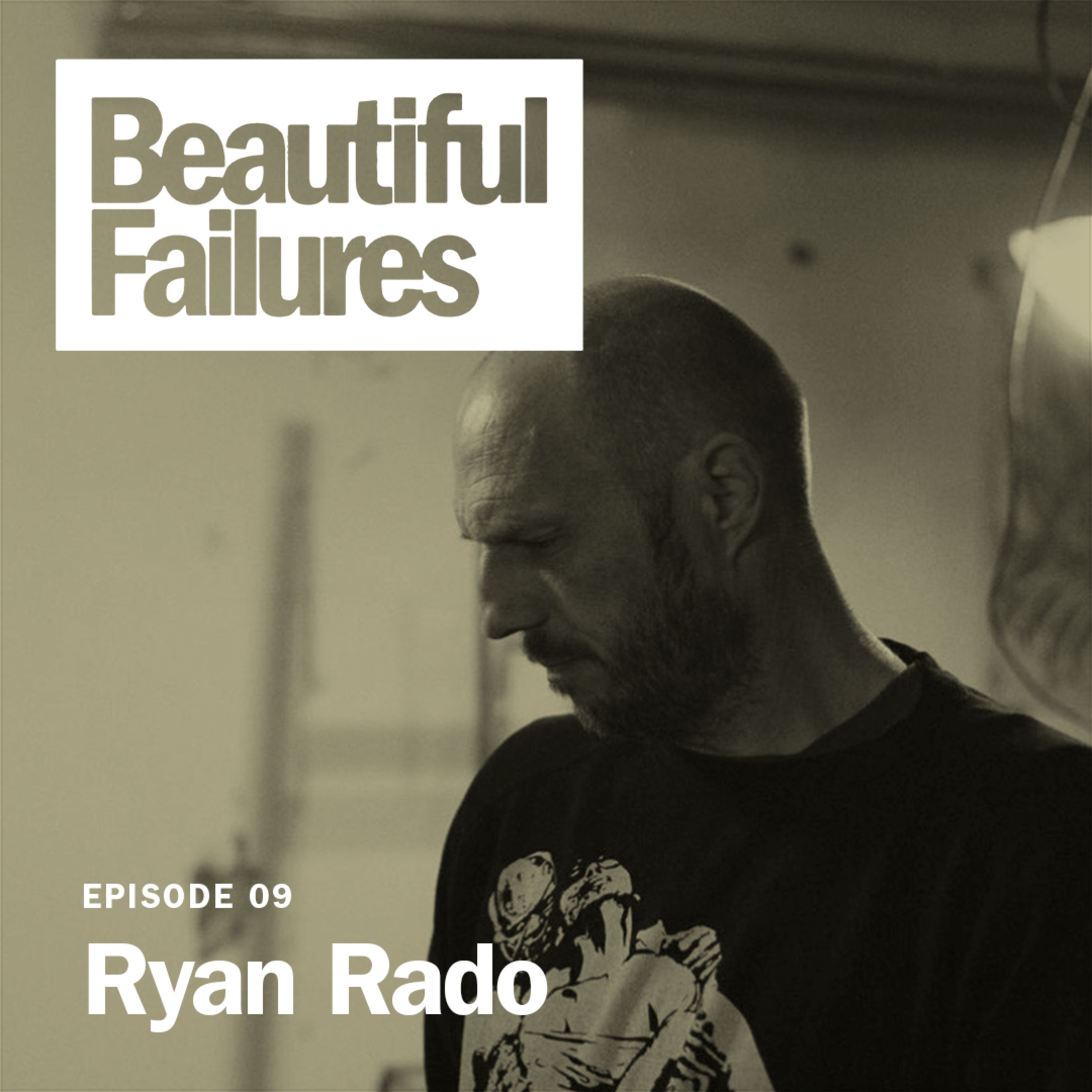 EPISODE 9: Ryan Rado | Visual Artist episode artwork