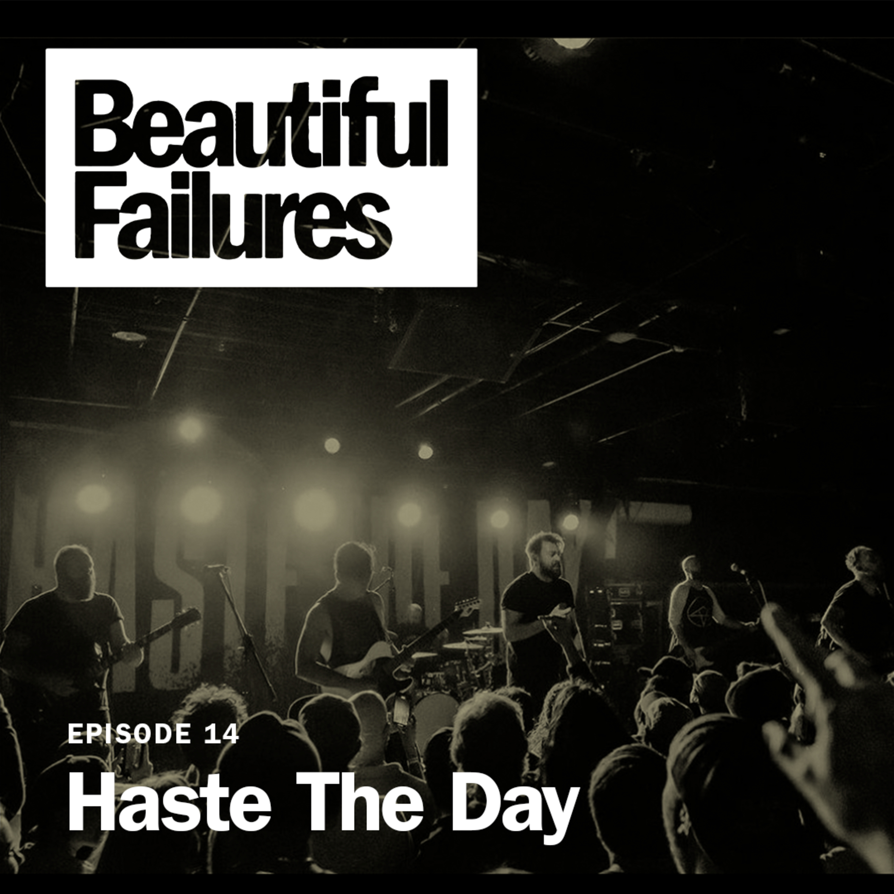 EPISODE 14: Haste The Day episode artwork