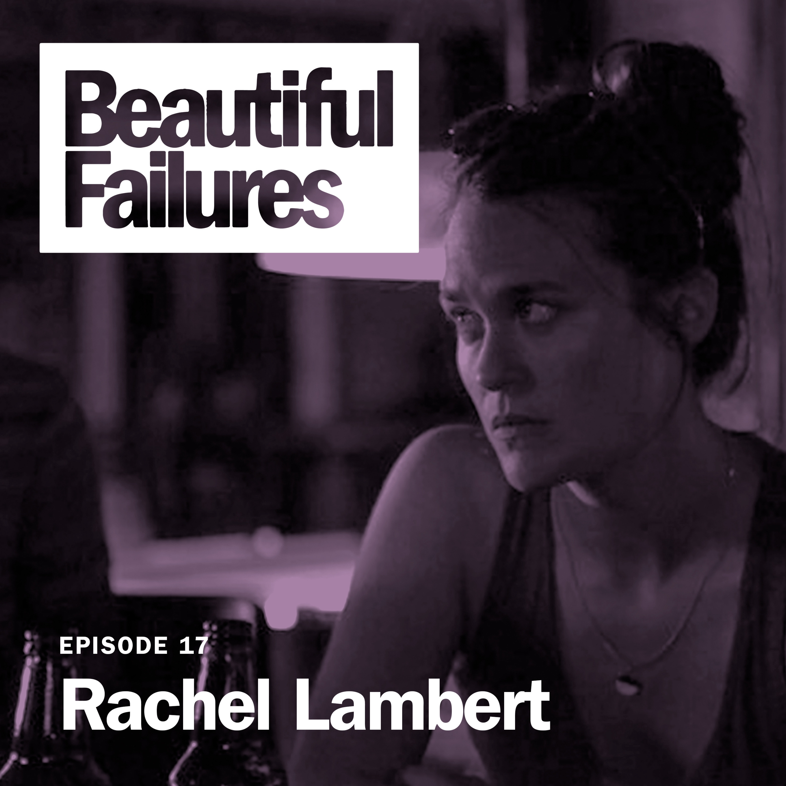 Beautiful Failures