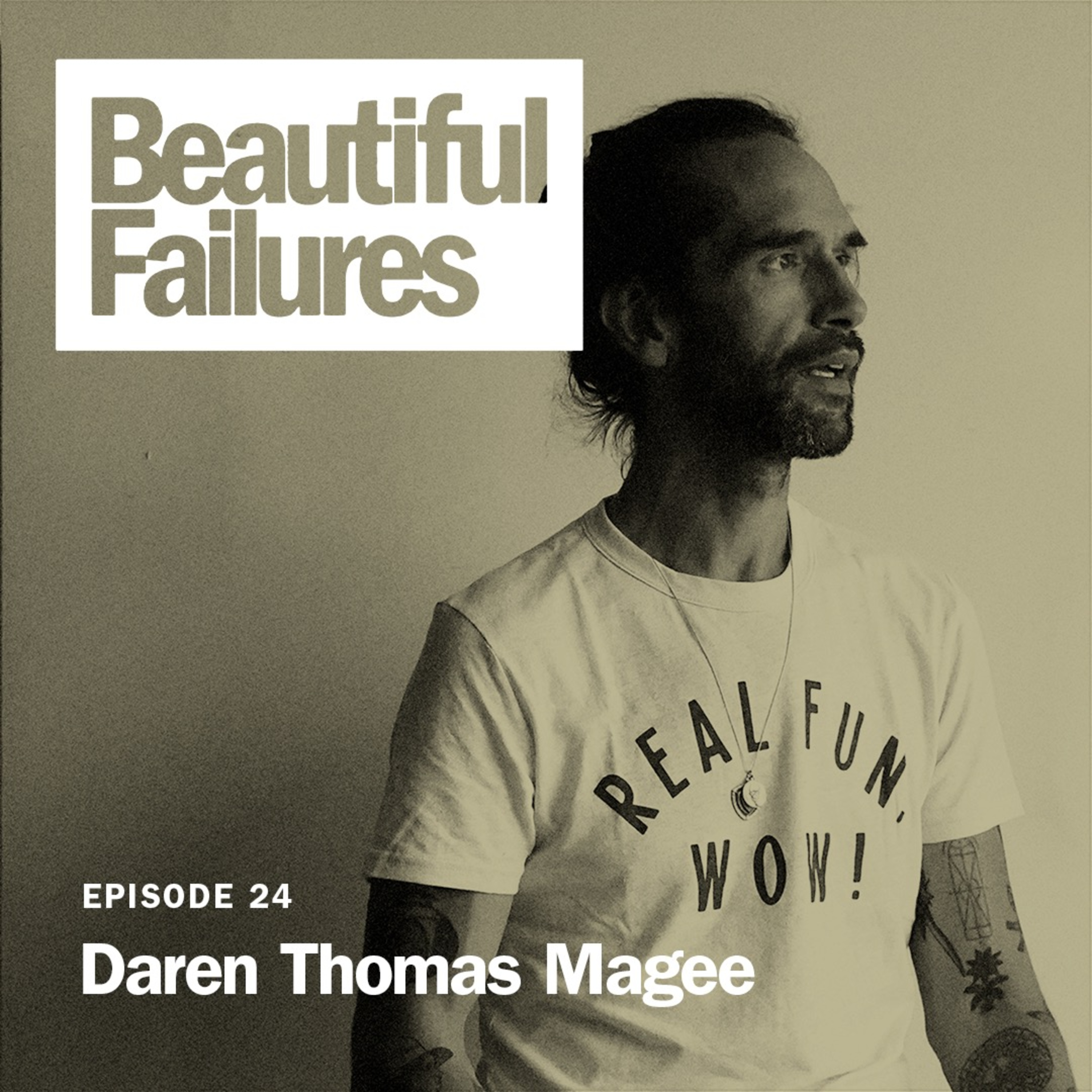 Beautiful Failures