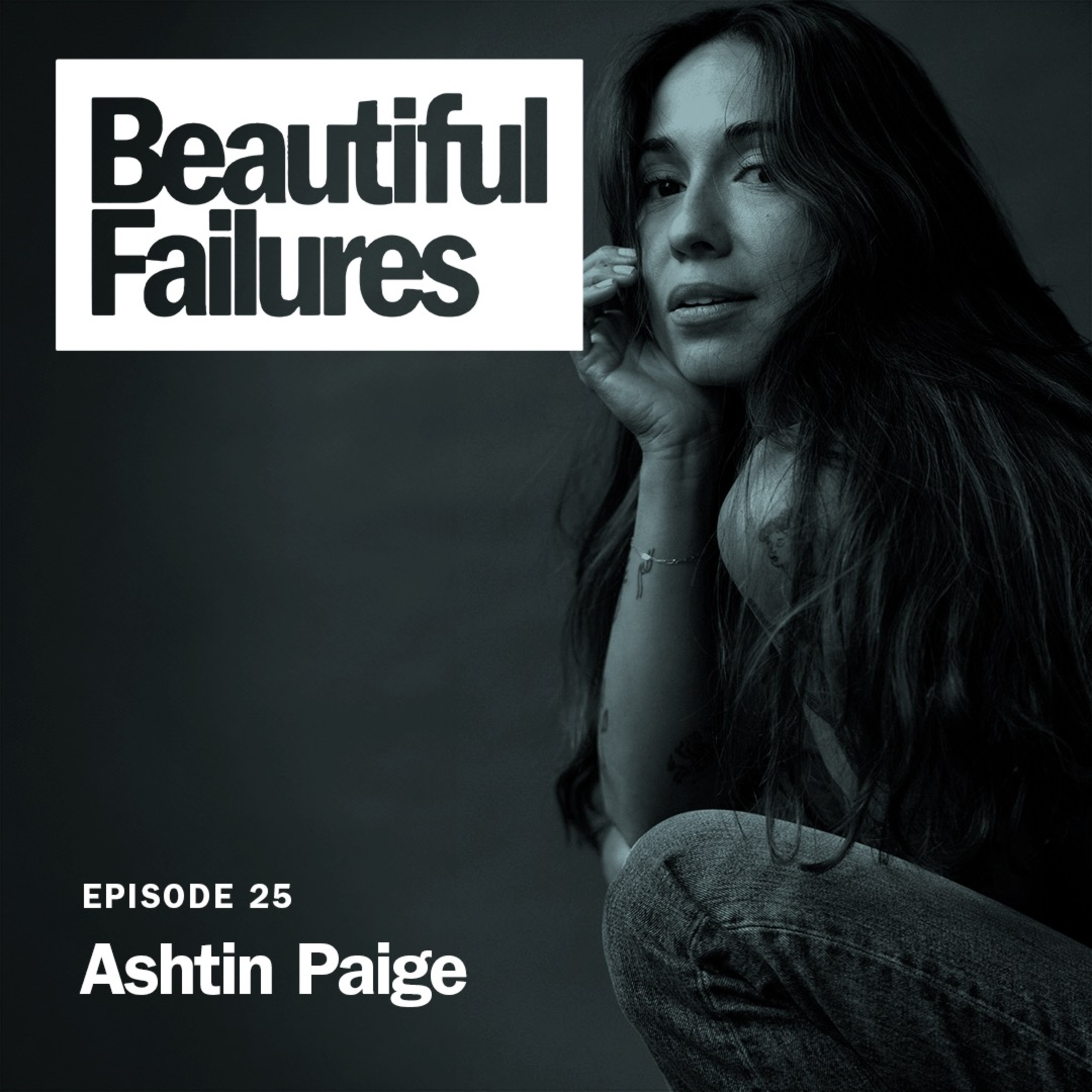 EPISODE 25: Ashtin Paige | Photographer