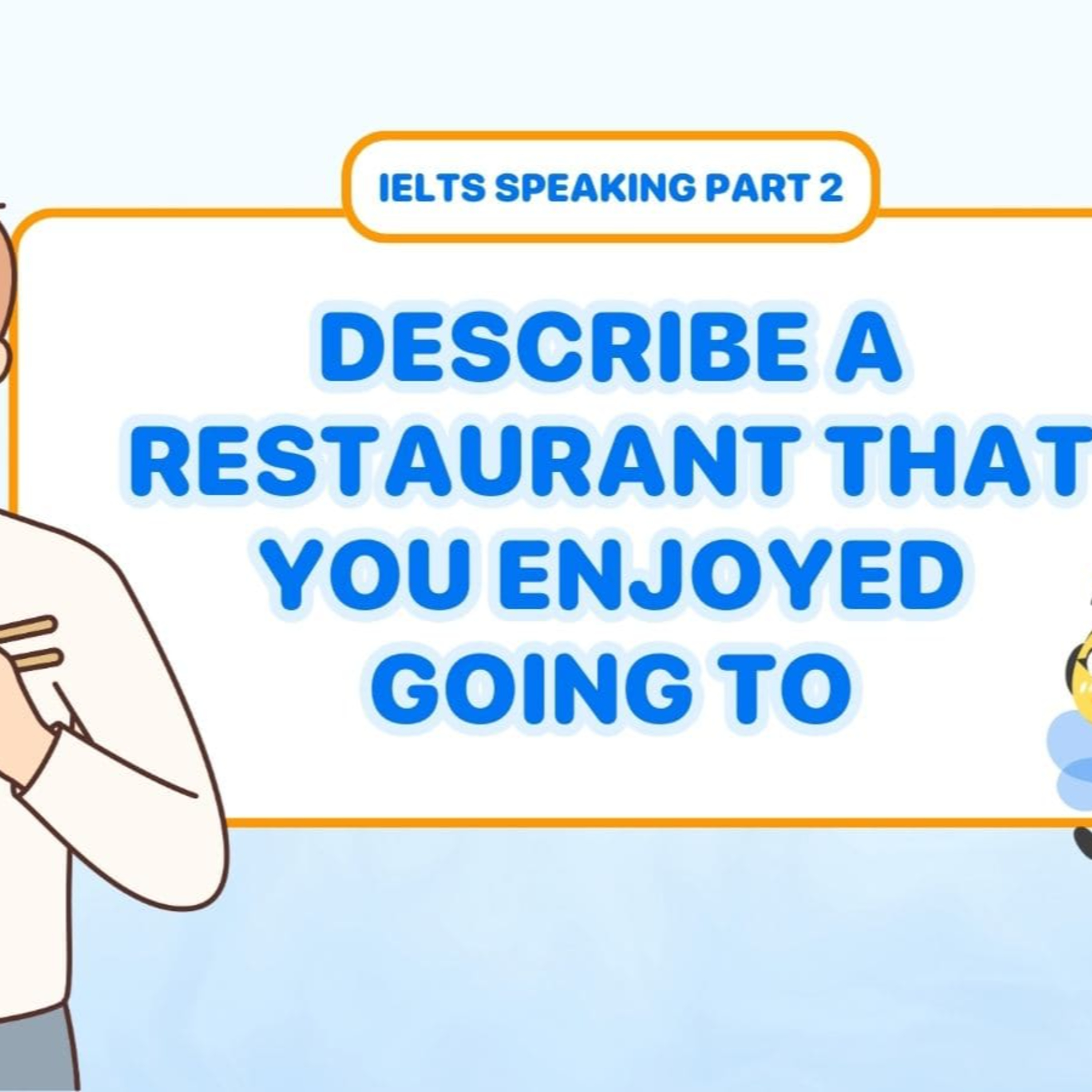 IELTS | Restaurant | IELTS Speaking Part 3