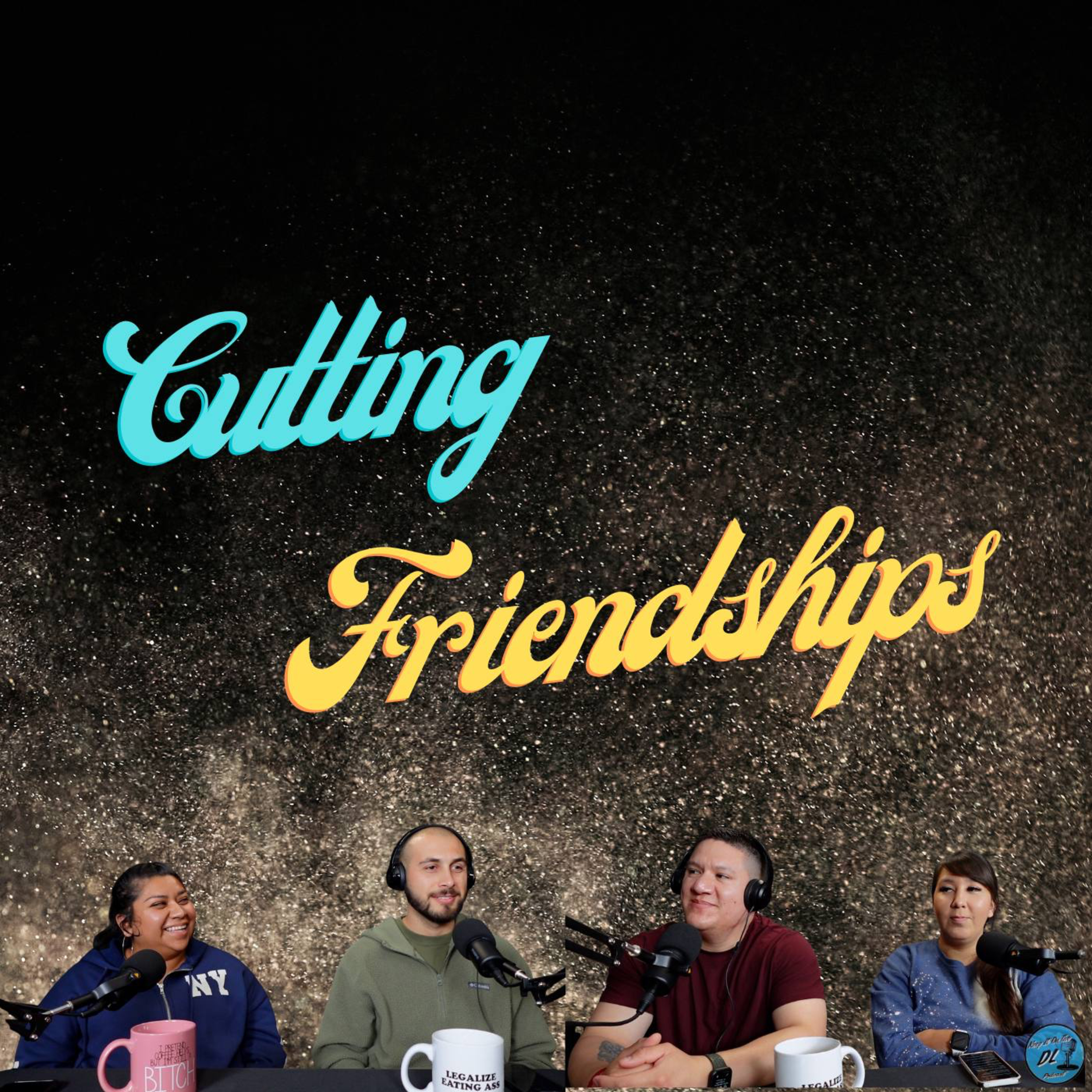 Cutting Off Friendships  episode artwork