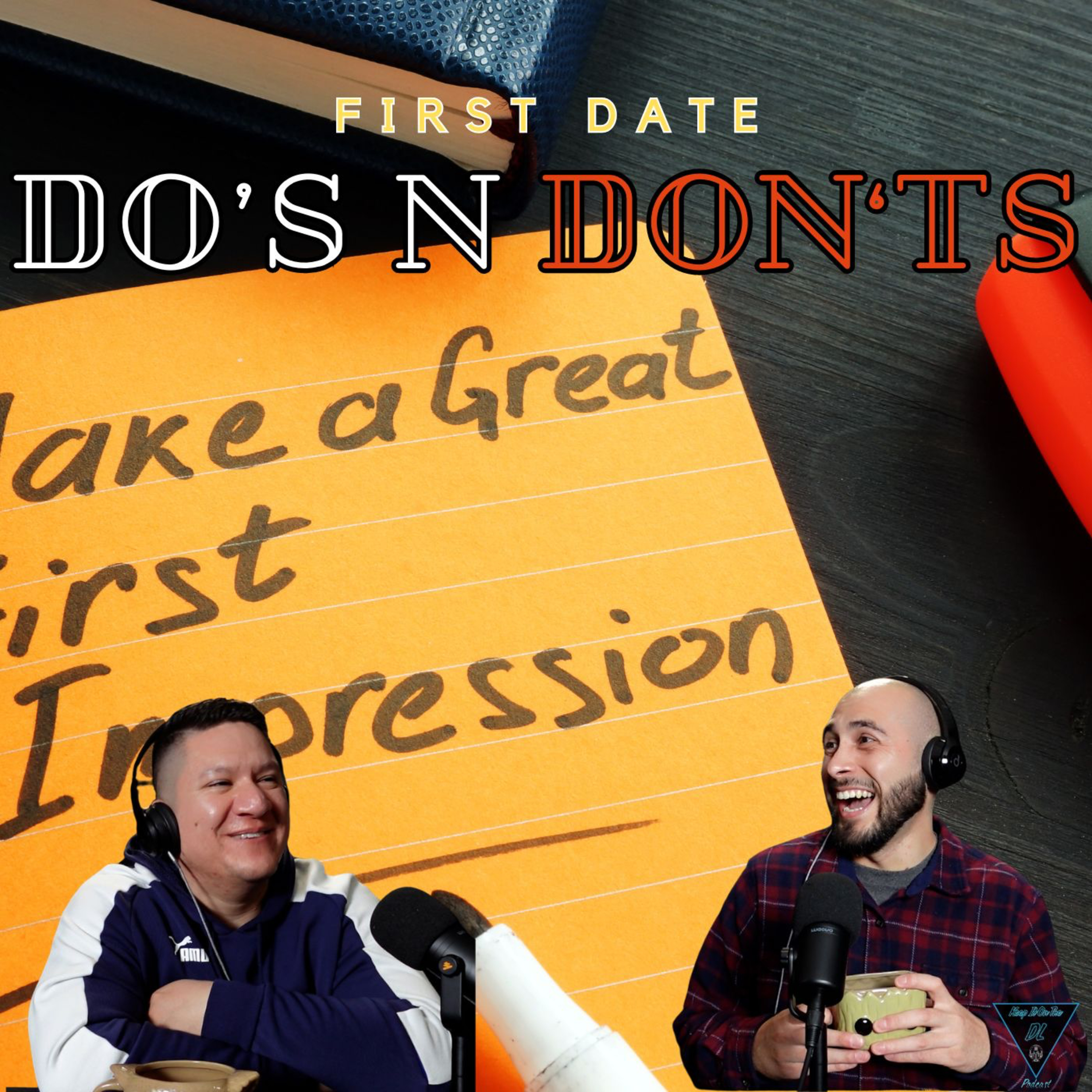 First Date Do's & Don'ts episode artwork