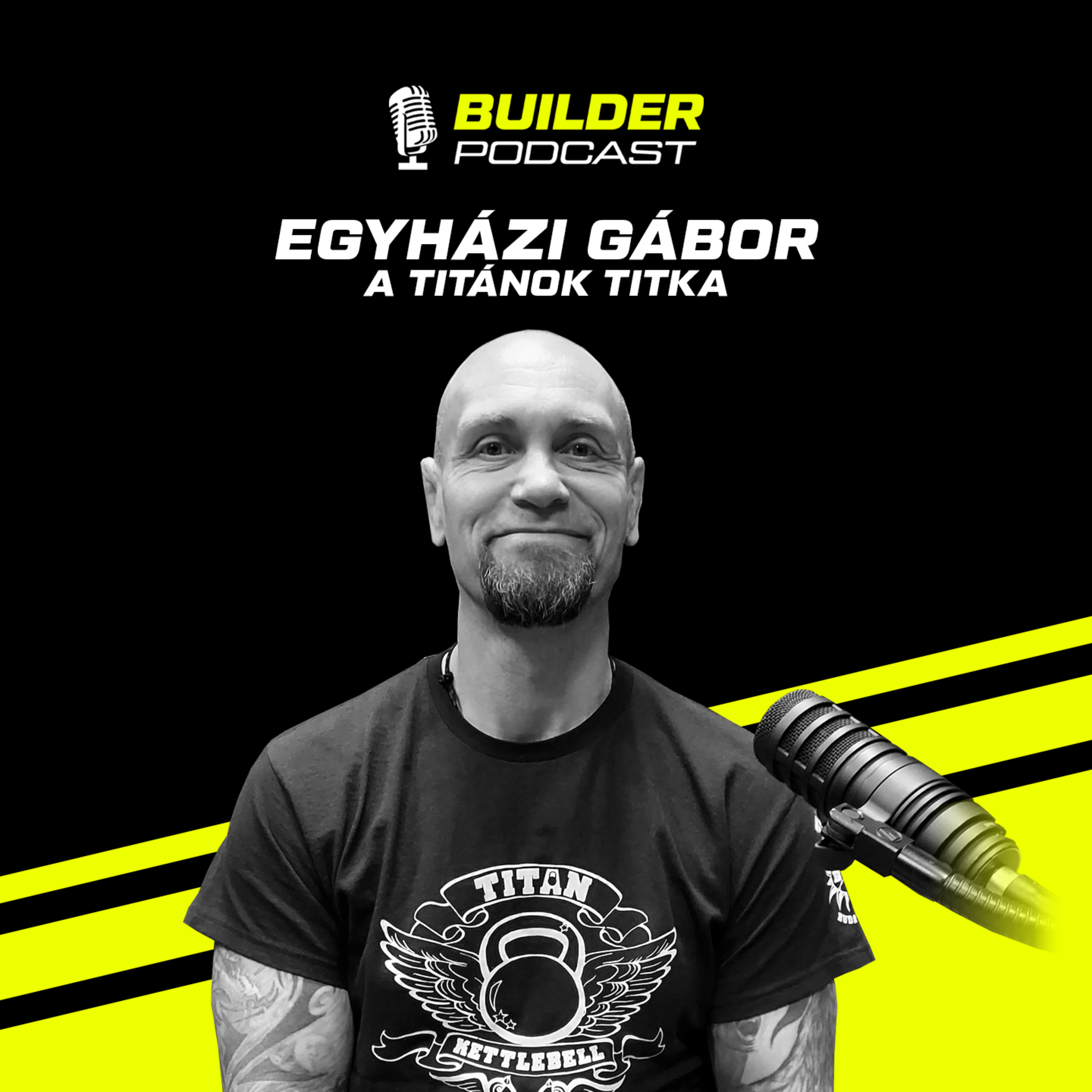 A titánok titka - Egyházi Gábor | Builder Podcast🎙️ 35. rész episode artwork