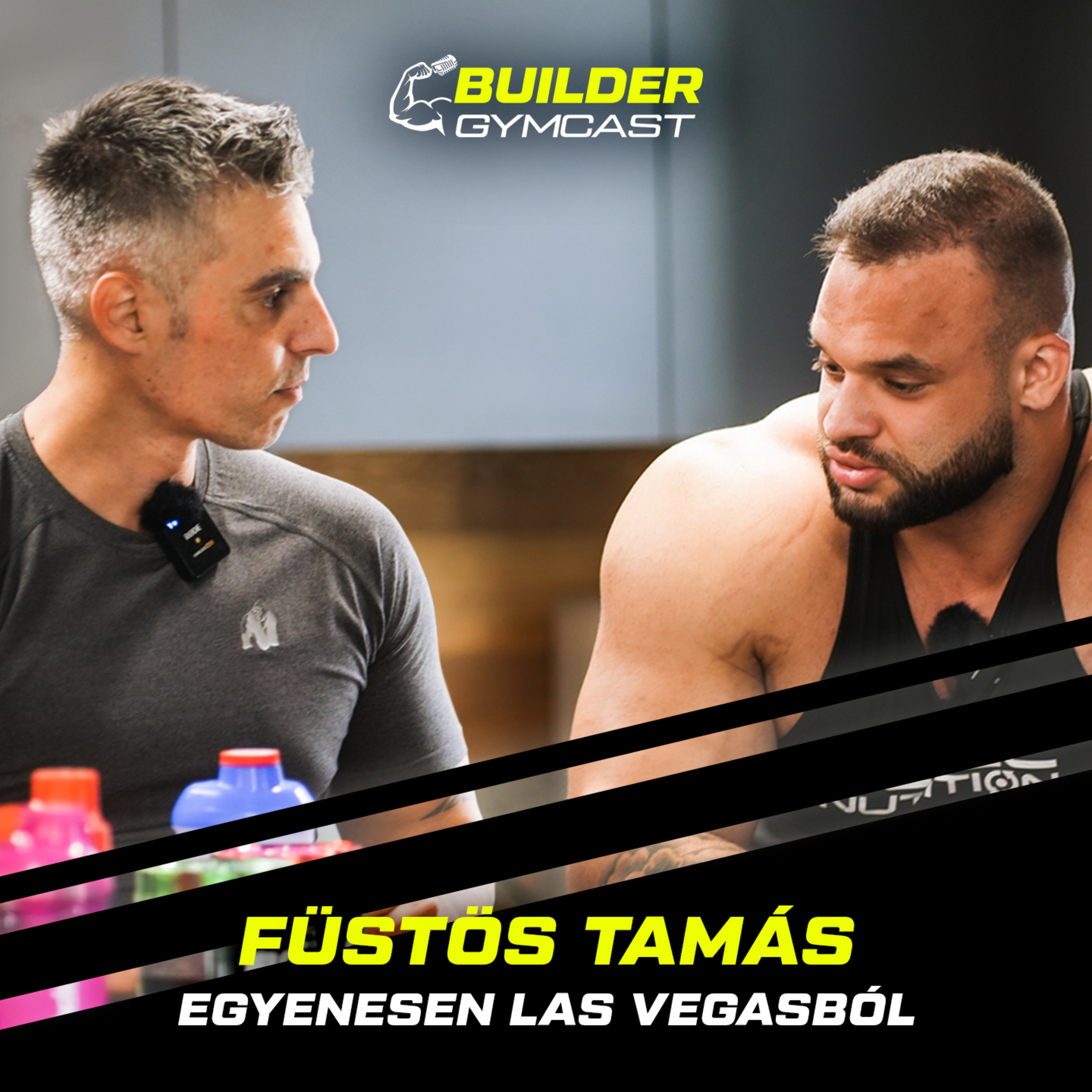 Egyenesen Las Vegasból - Füstös Tamás | Builder Gymcast🎙️ 41. rész episode artwork