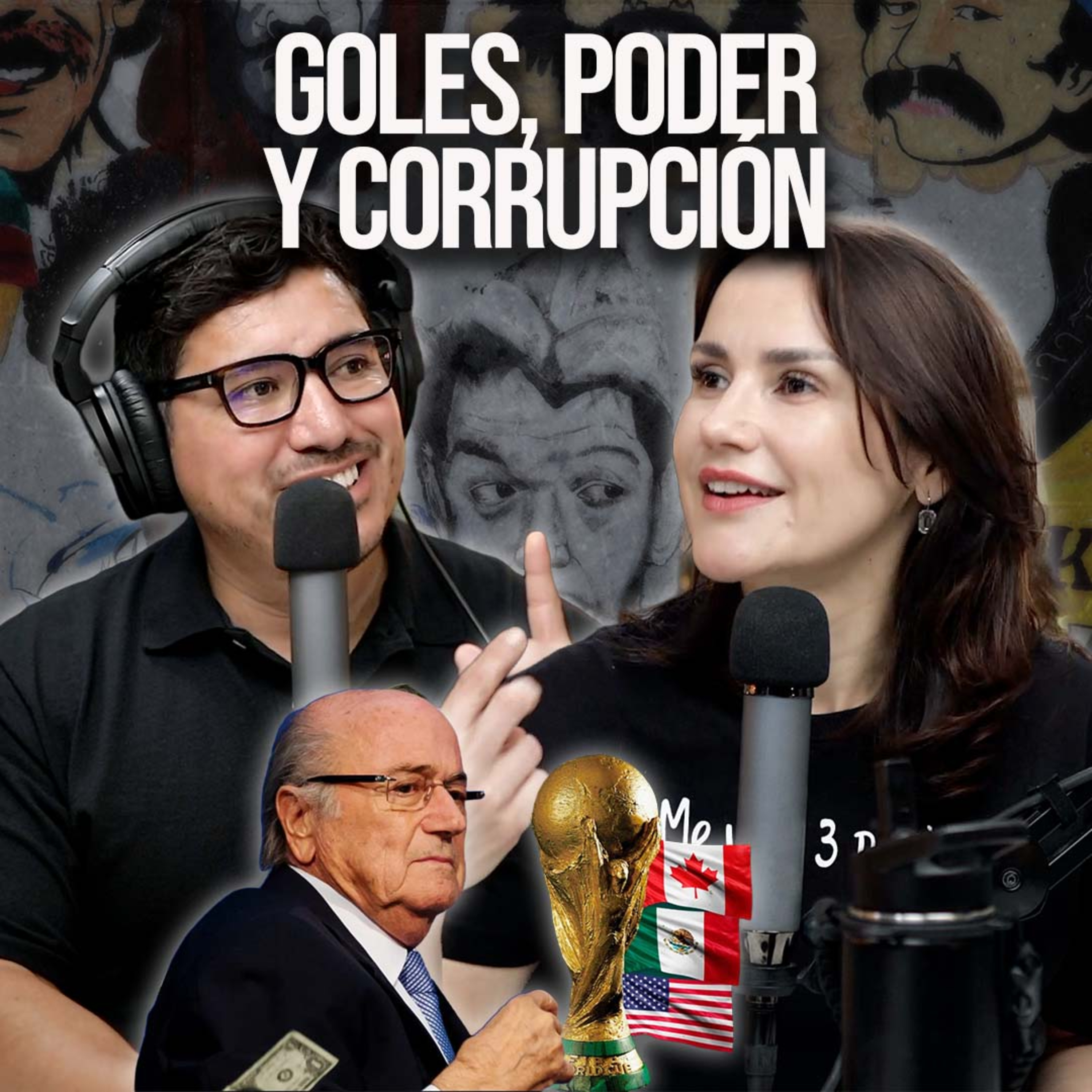 Goles, Poder y Corrupción.    episode artwork