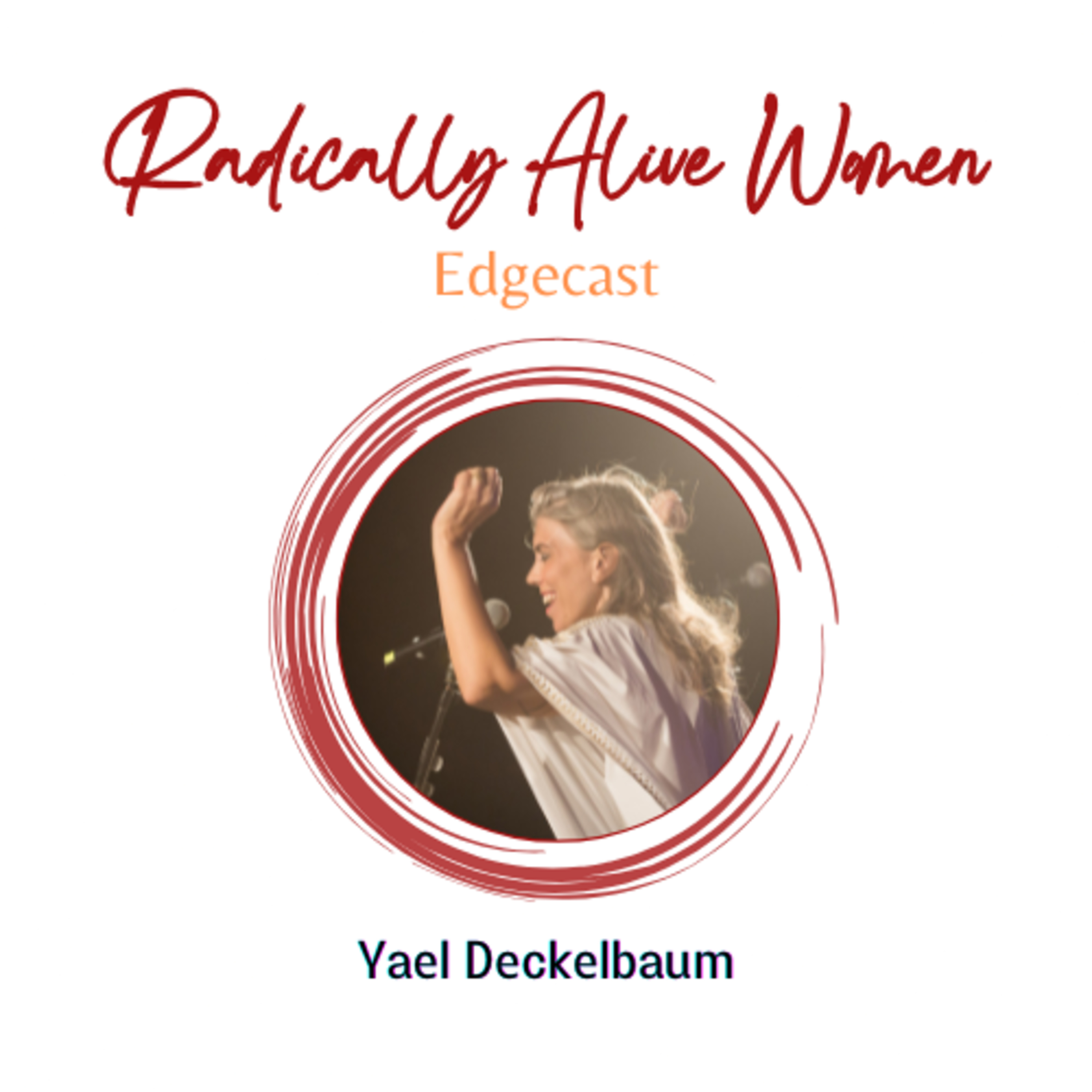 Radically Alive Women