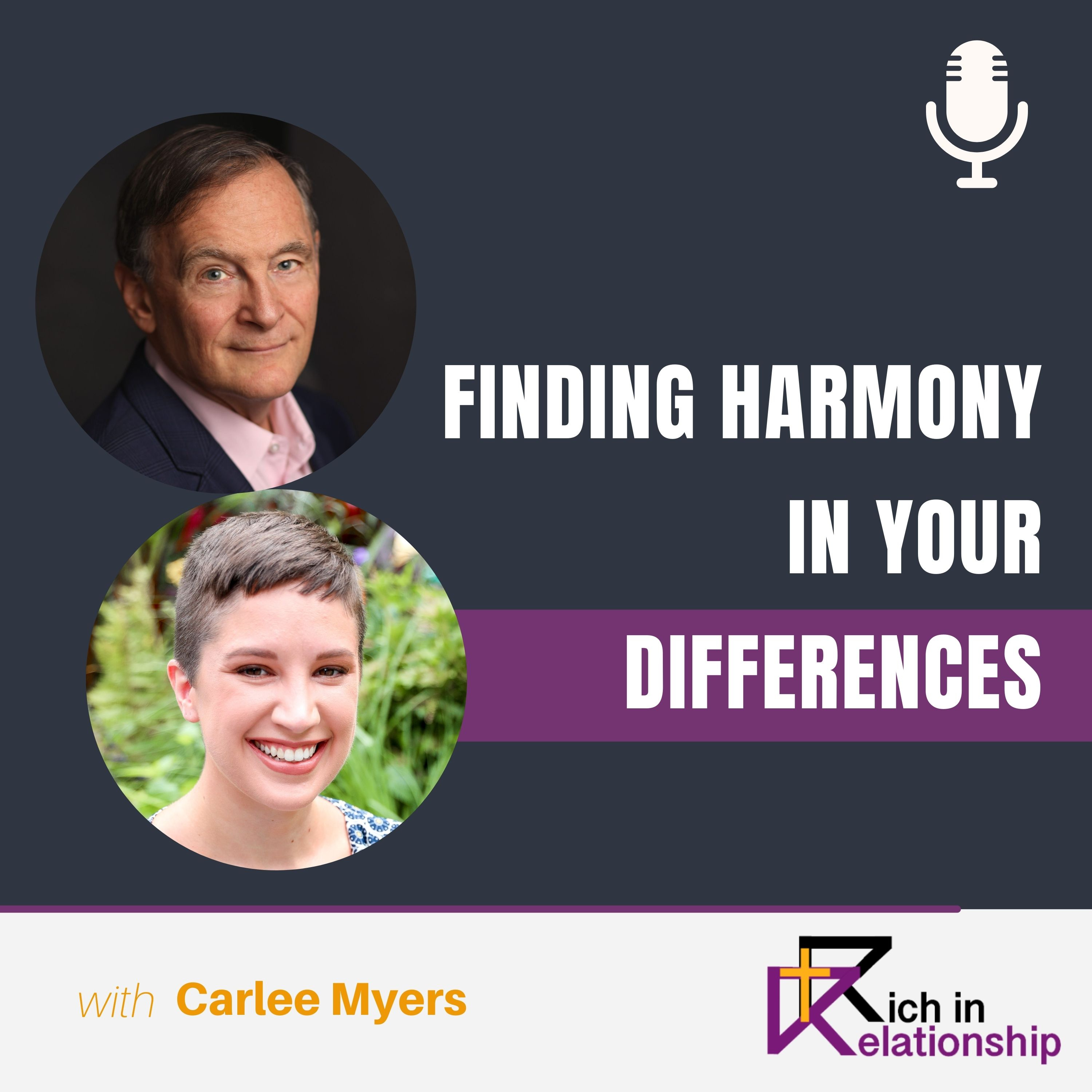 Finding Harmony In Your Differences with Carlee Myers