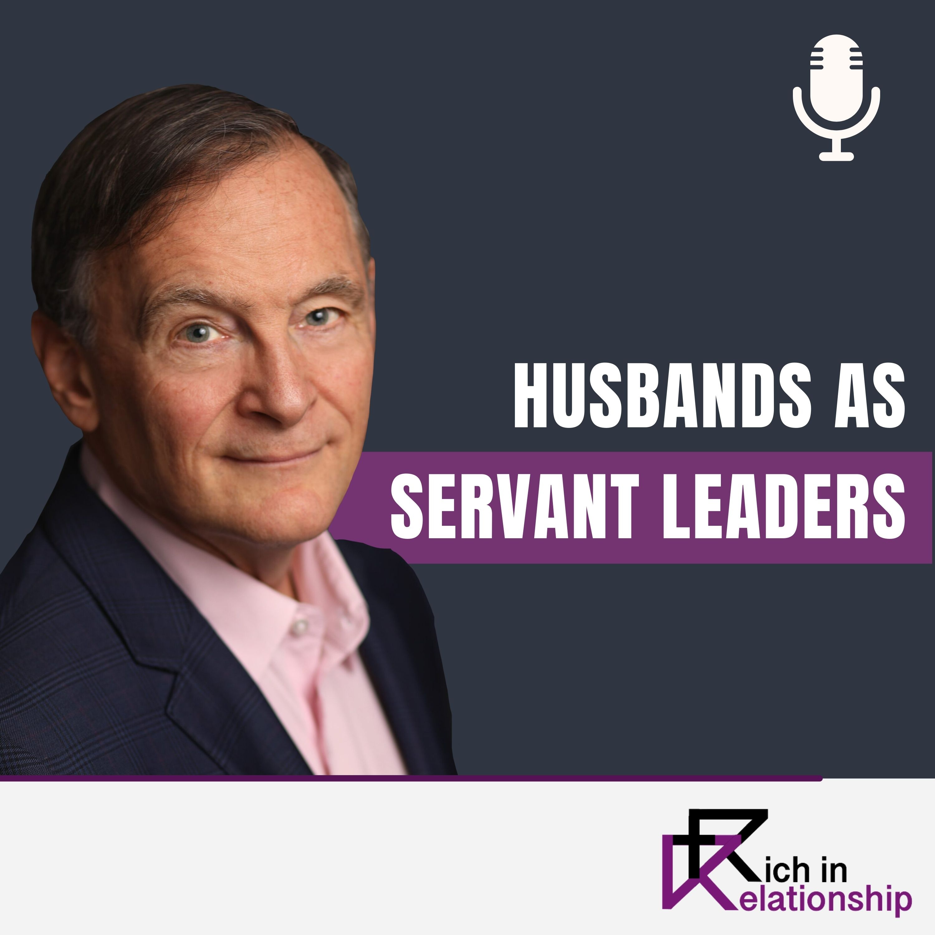 Husbands as Servant Leaders