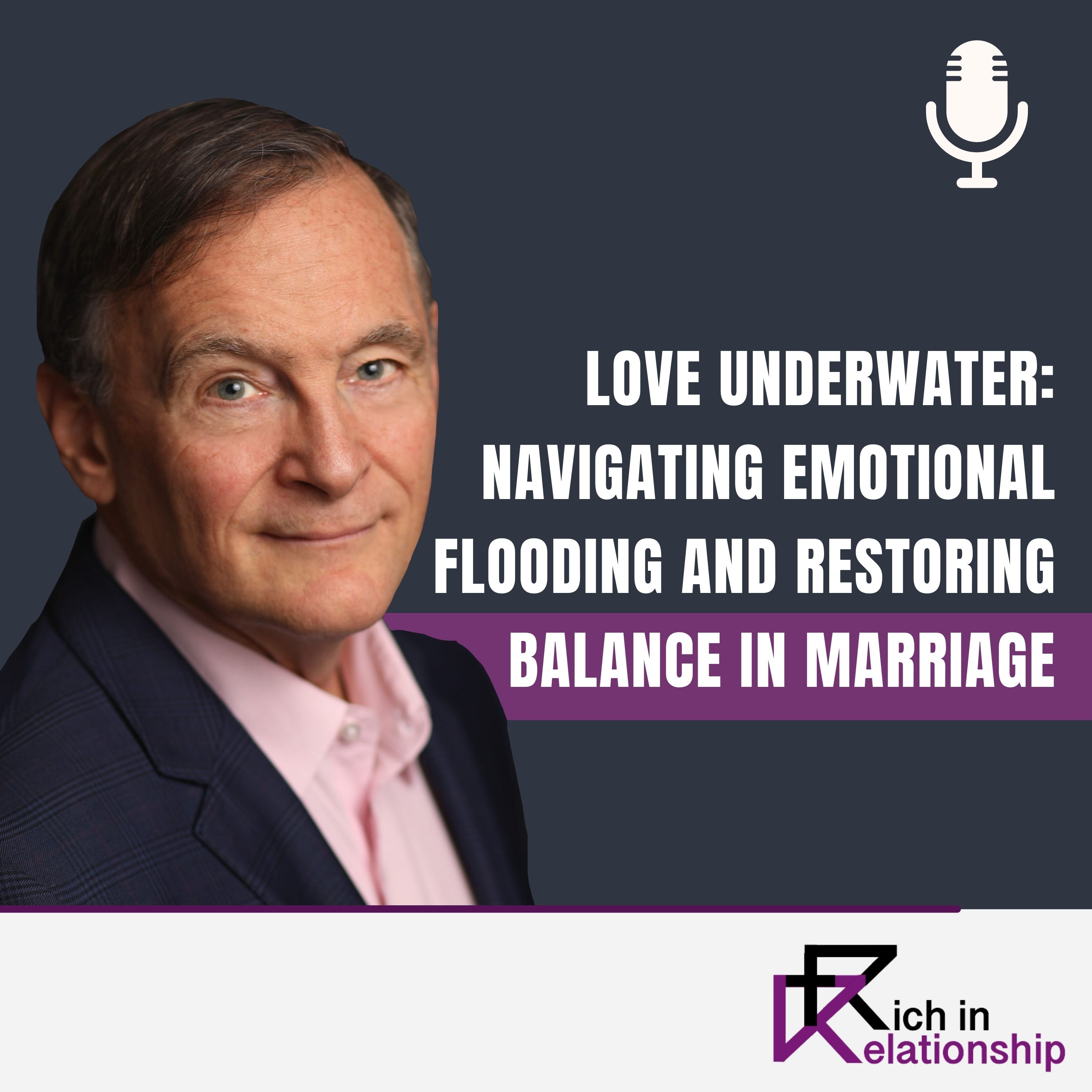 Love Underwater Navigating Emotional Flooding and Restoring Balance in Marriage