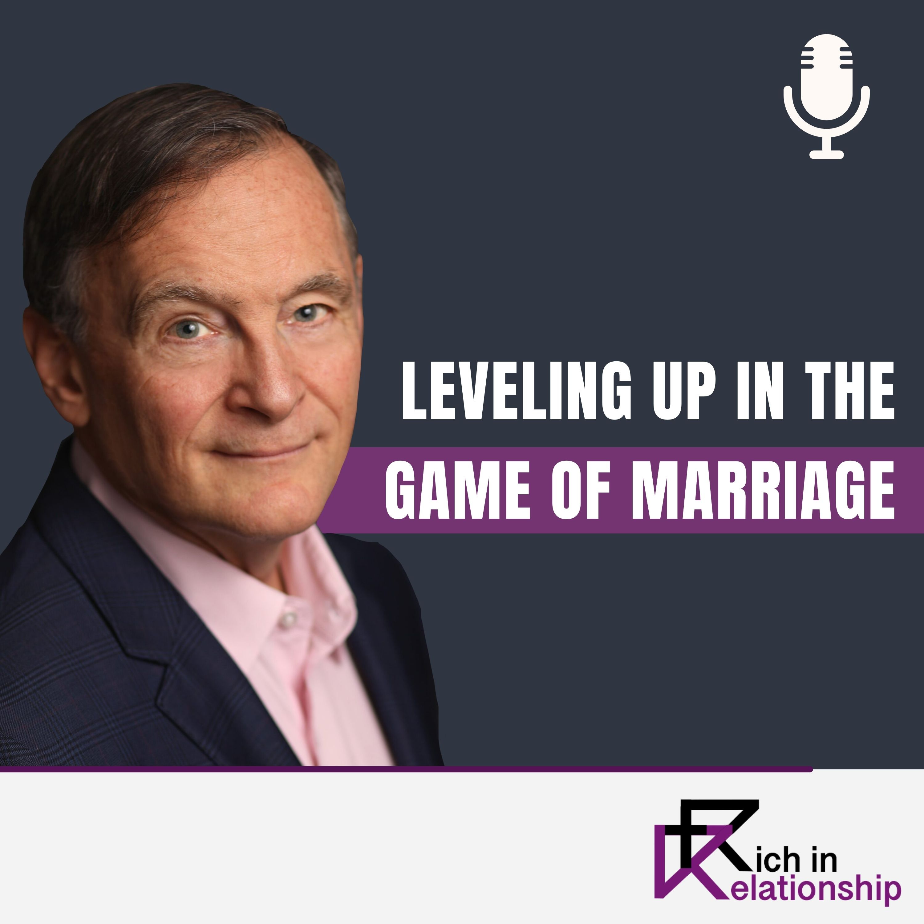 Leveling Up In The Game of Marriage