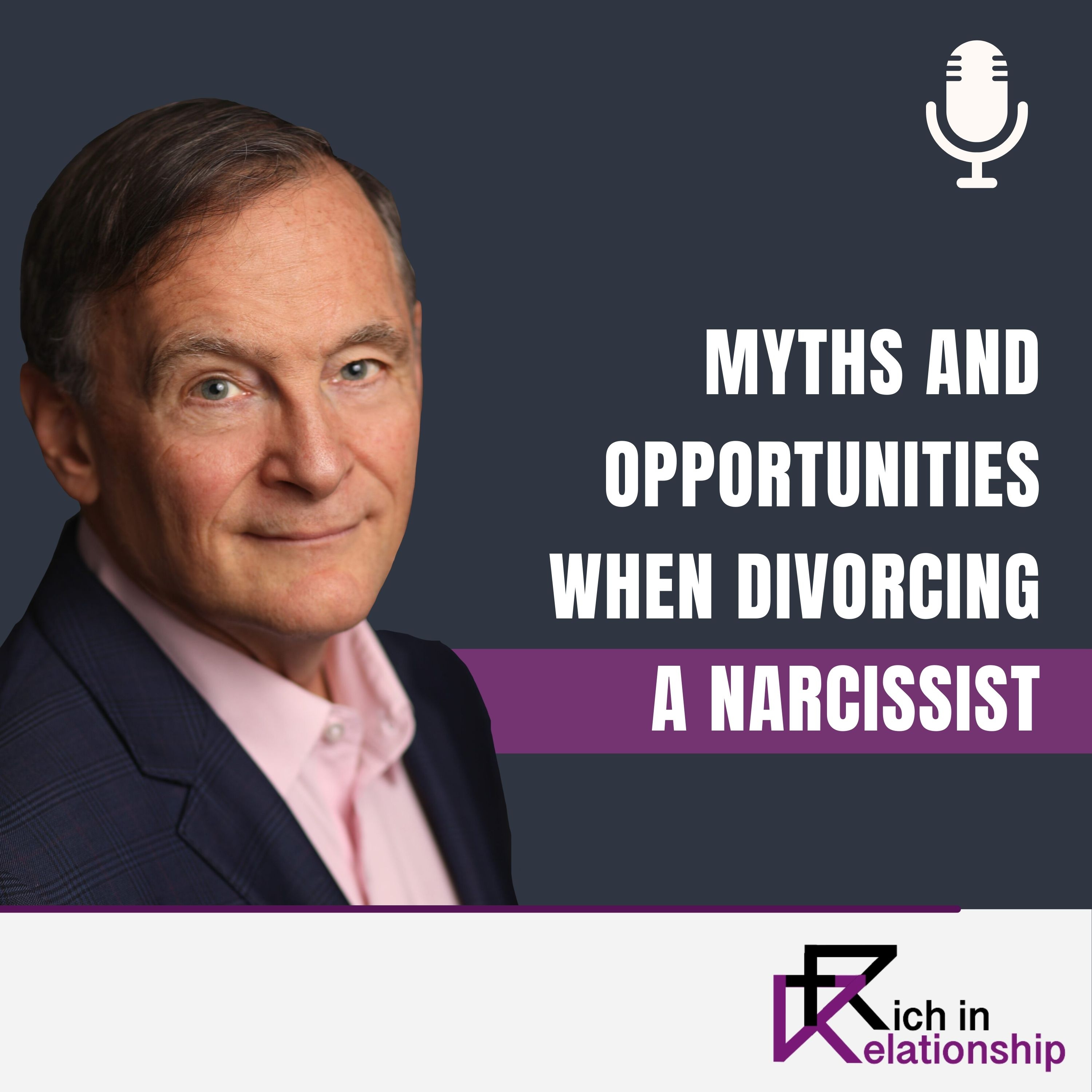 Myths and Opportunities When Divorcing a Narcissist