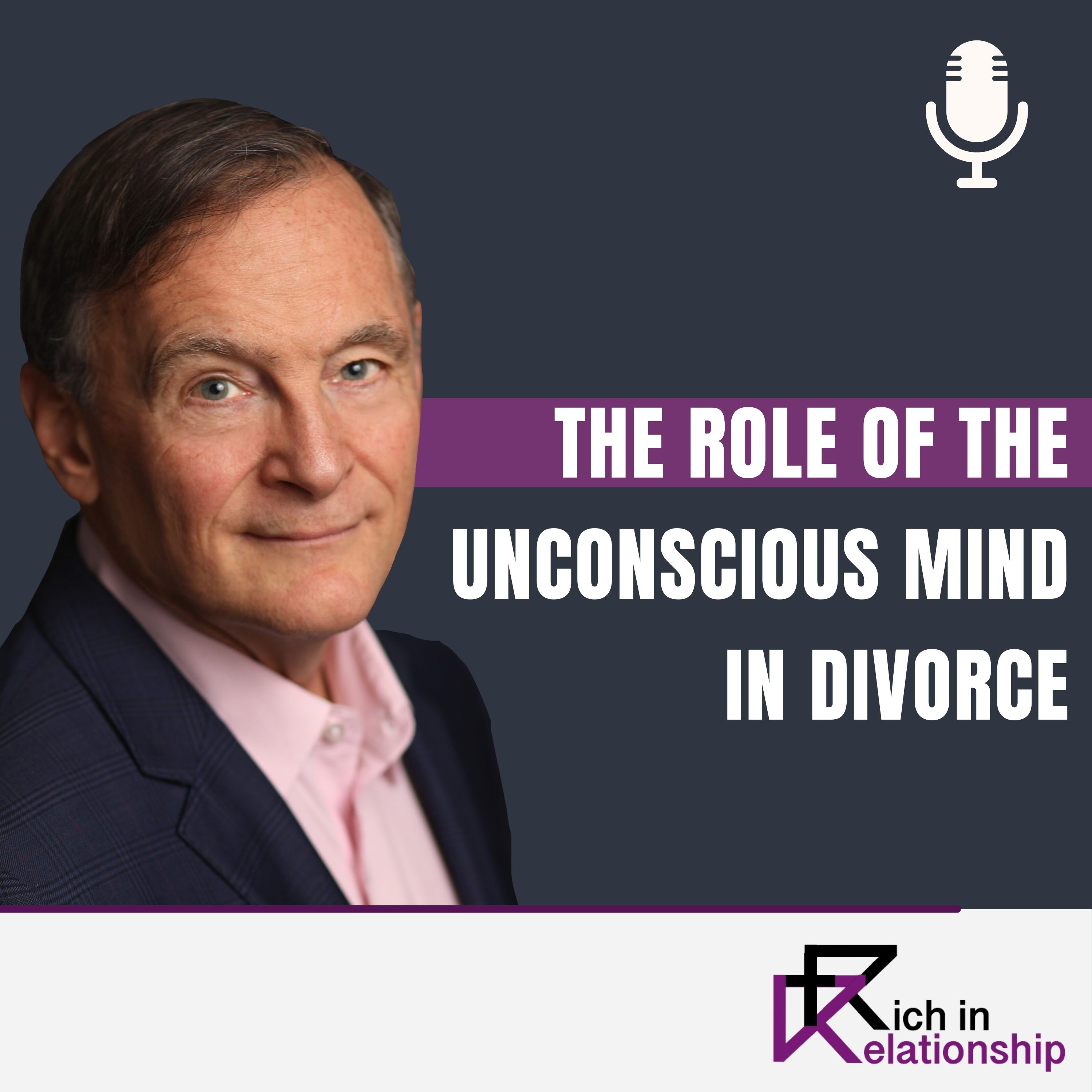 The Role of the Unconscious Mind in Divorce