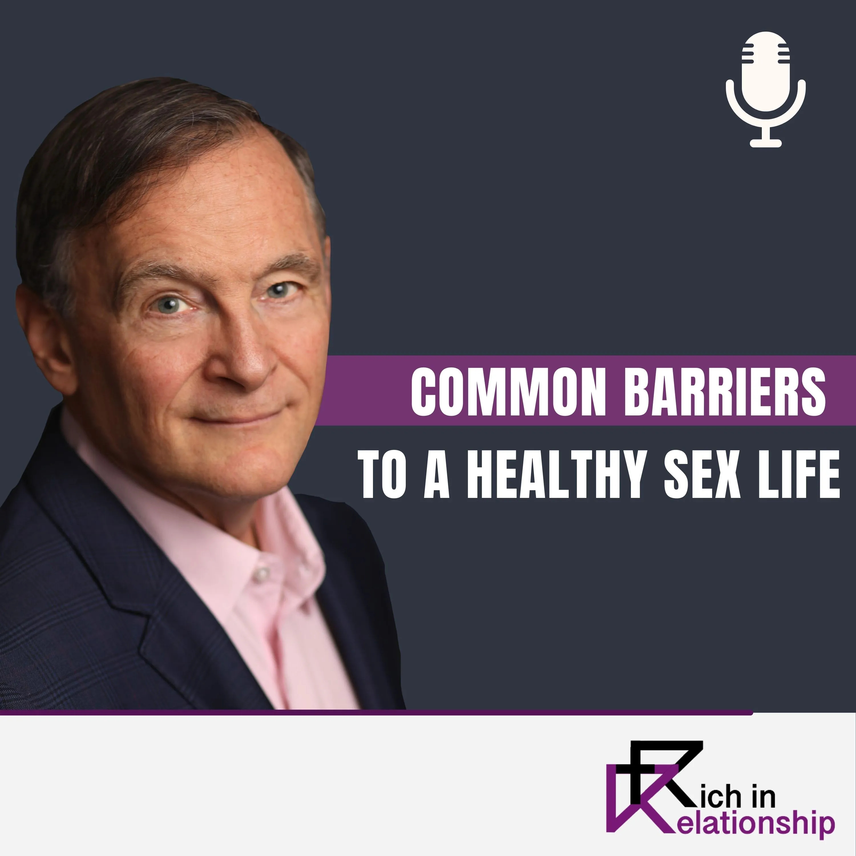 Common Barriers to a Healthy Sex Life