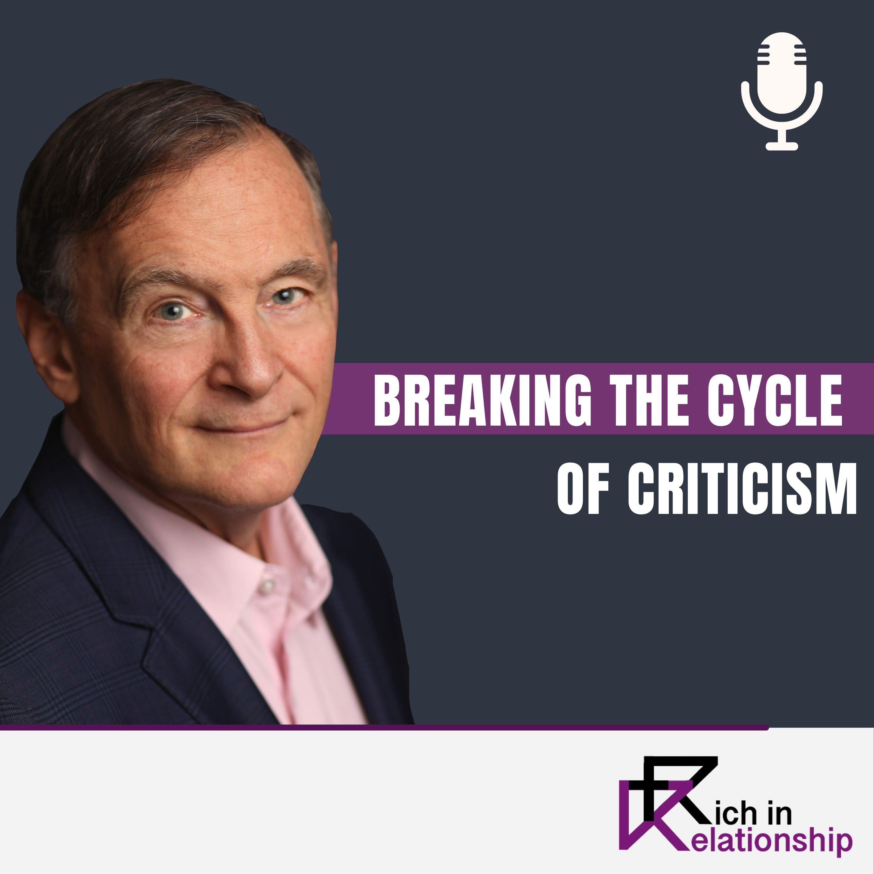 Breaking the Cycle of Criticism
