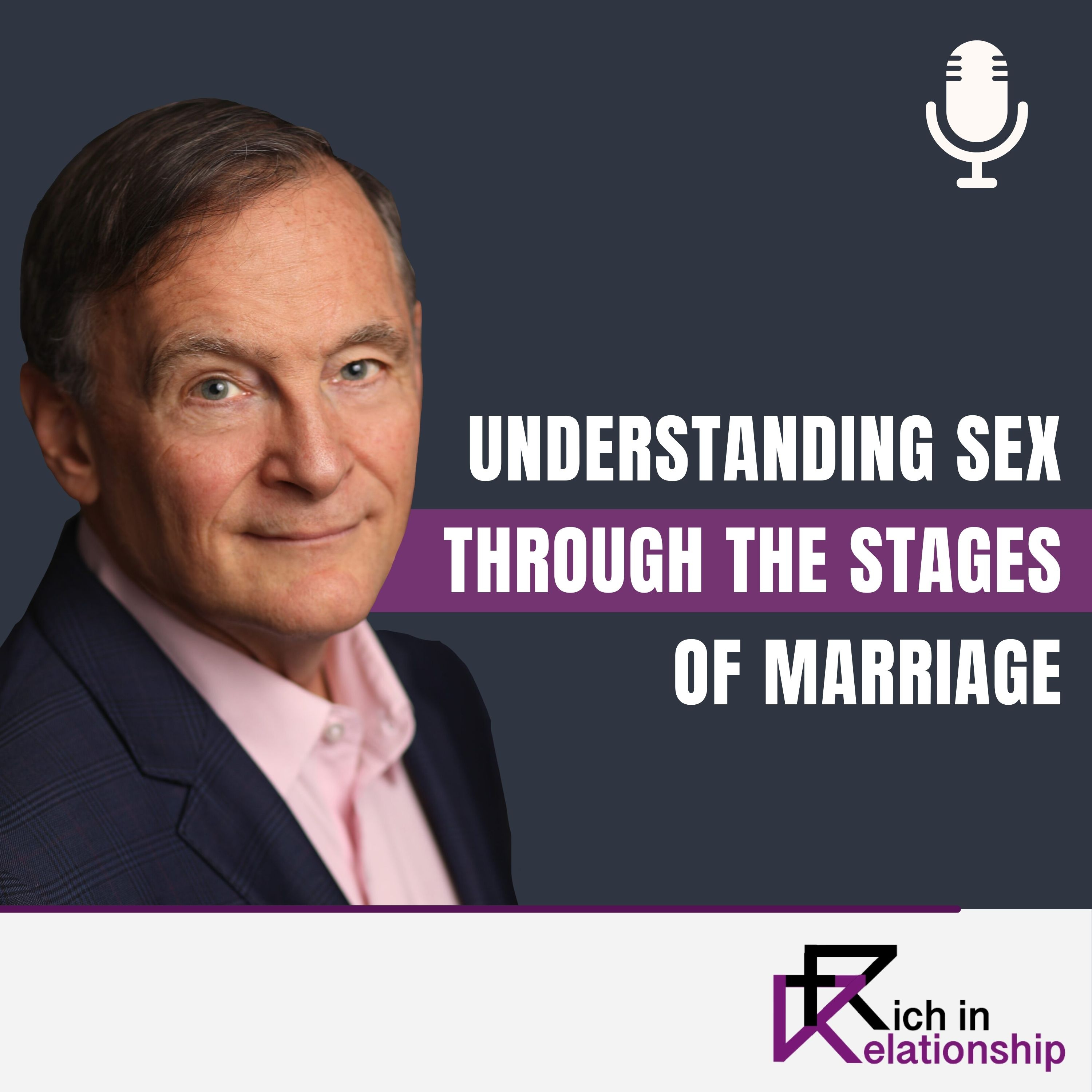 Understanding Sex Through the Stages of Marriage