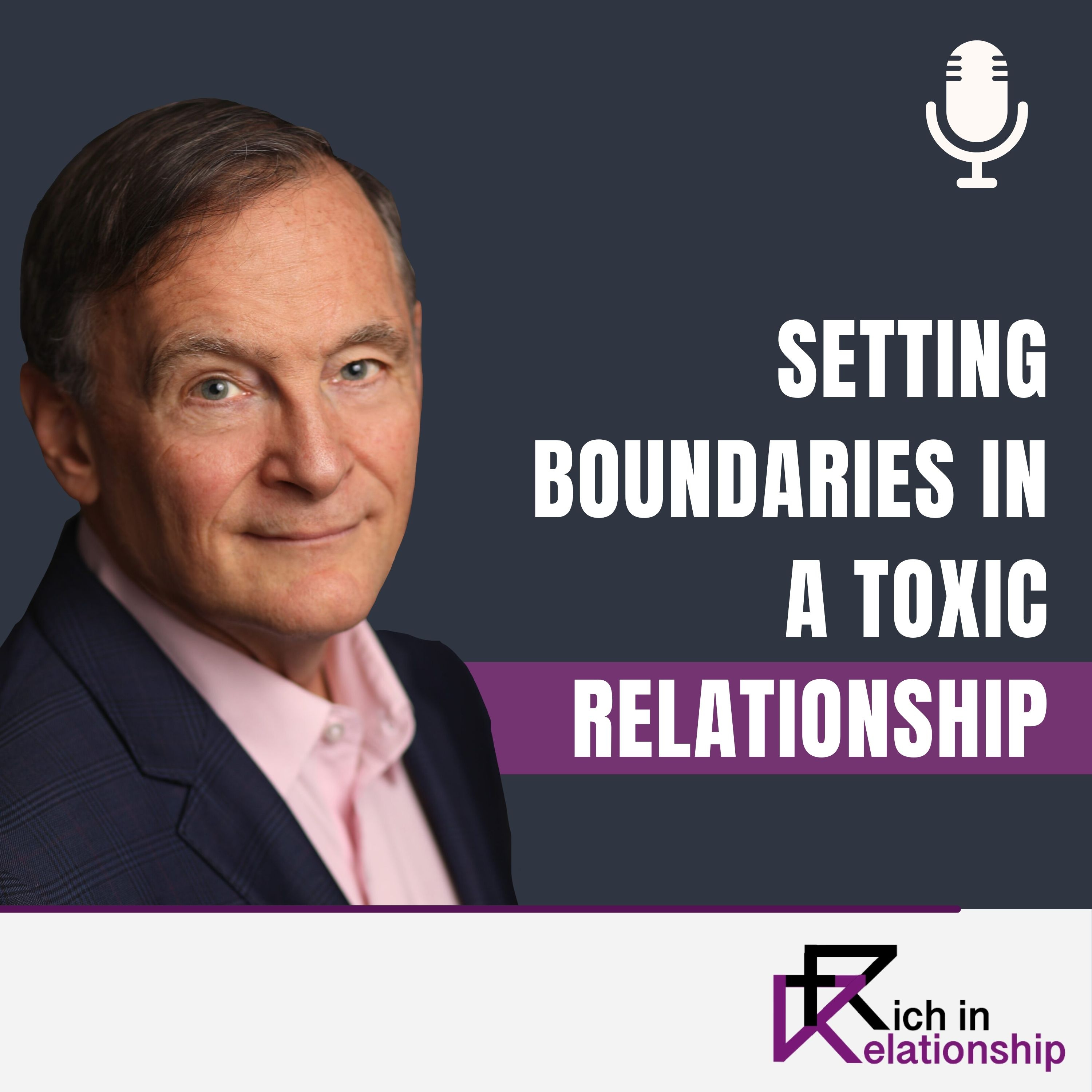 Setting Boundaries in a Toxic Relationship