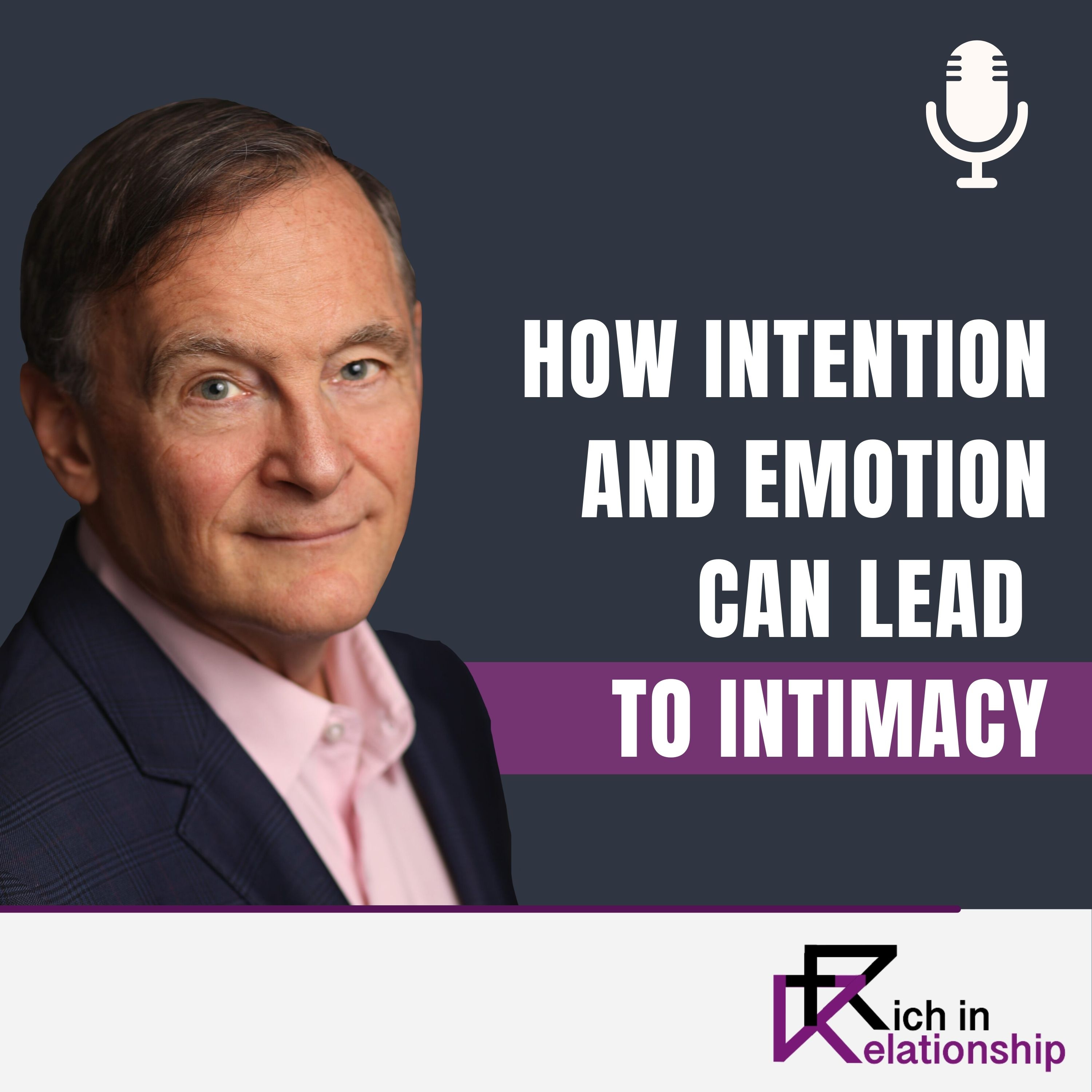 How Intention and Emotion Can Lead to Intimacy