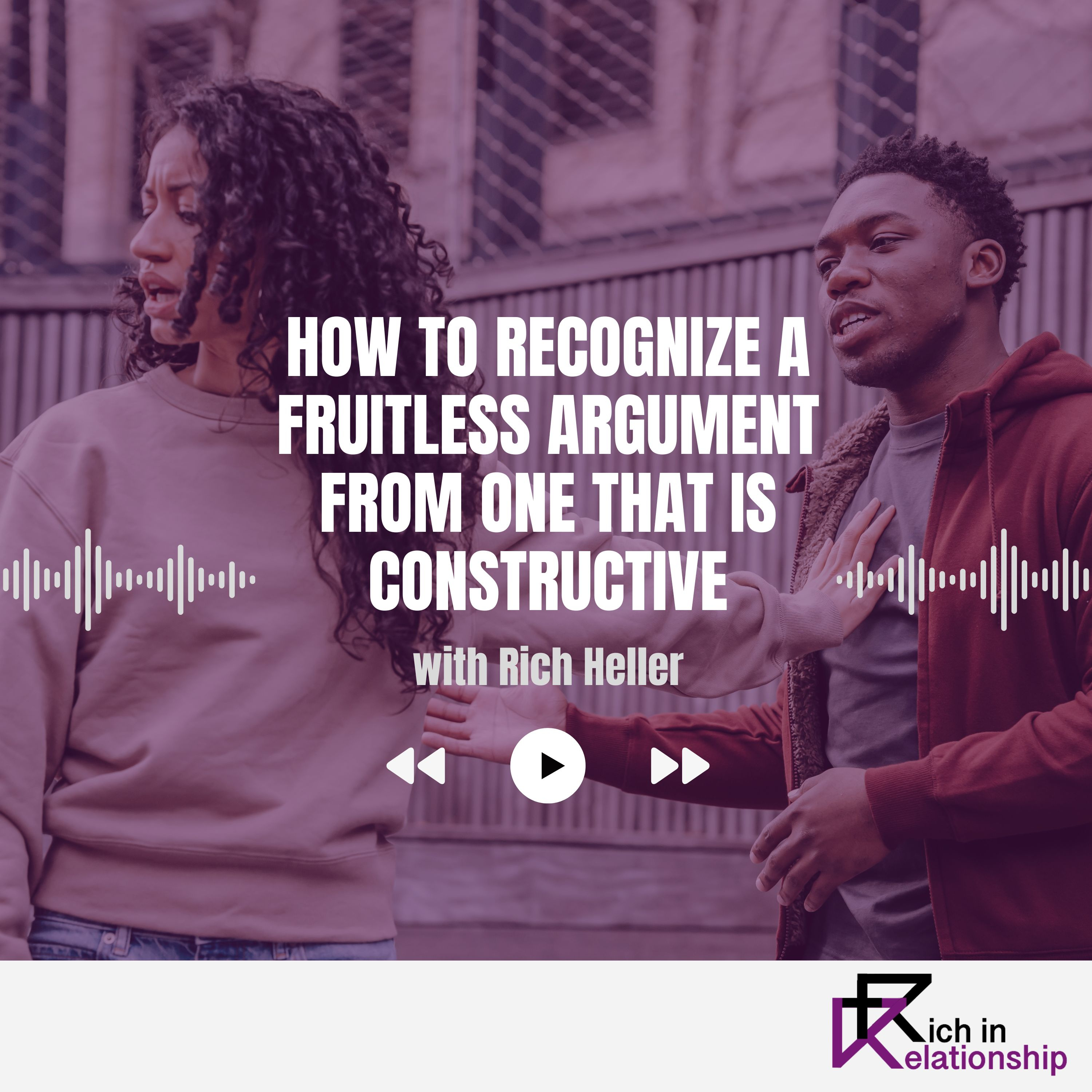 How to Recognize a Fruitless Argument from One That Is Constructive