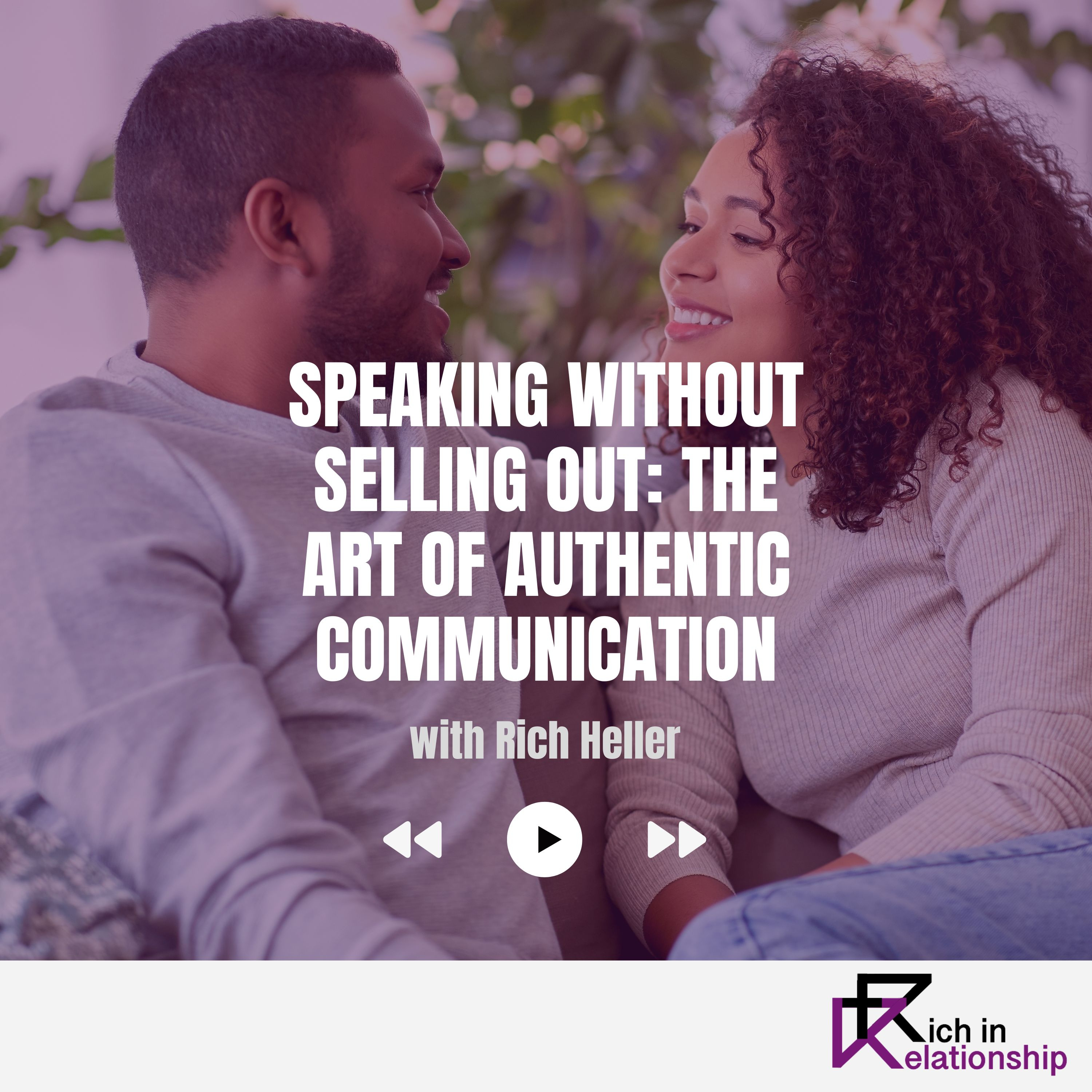 Speaking Without Selling Out: The Art of Authentic Communication