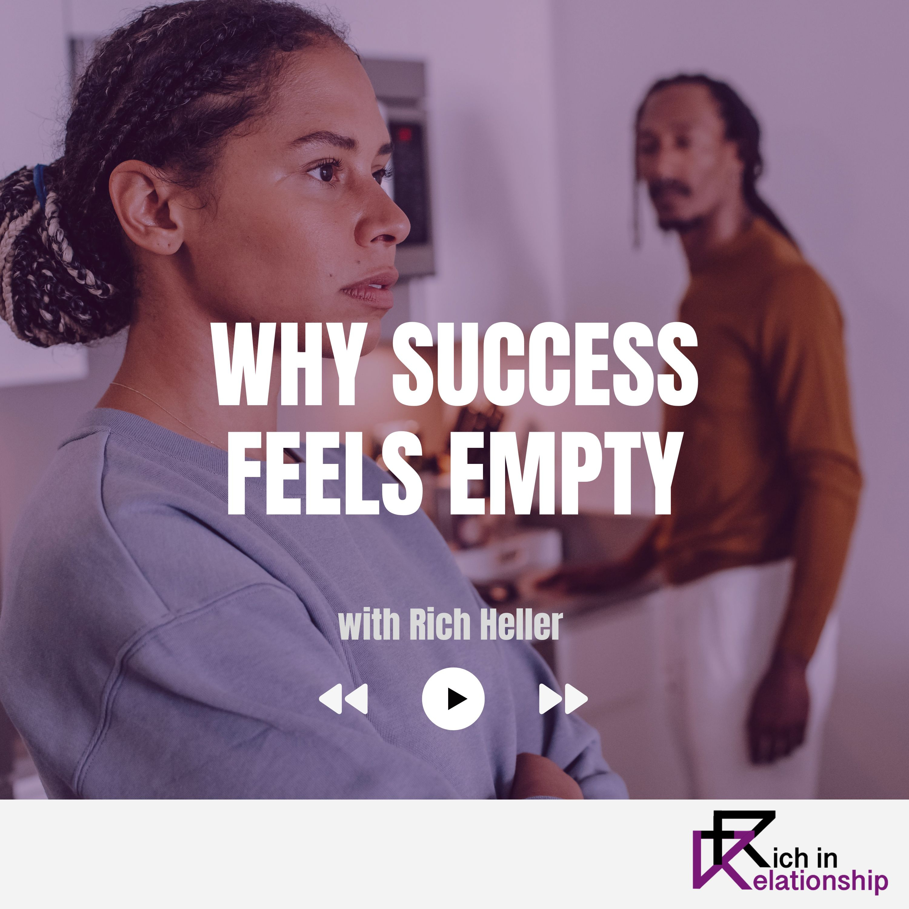 Why Success Feels Empty episode artwork